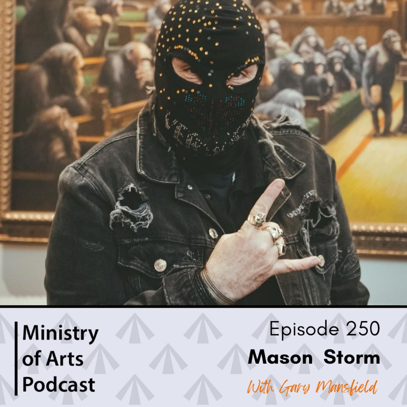 cover art for Ep.250 Mason Storm - Ministry of Arts Podcast