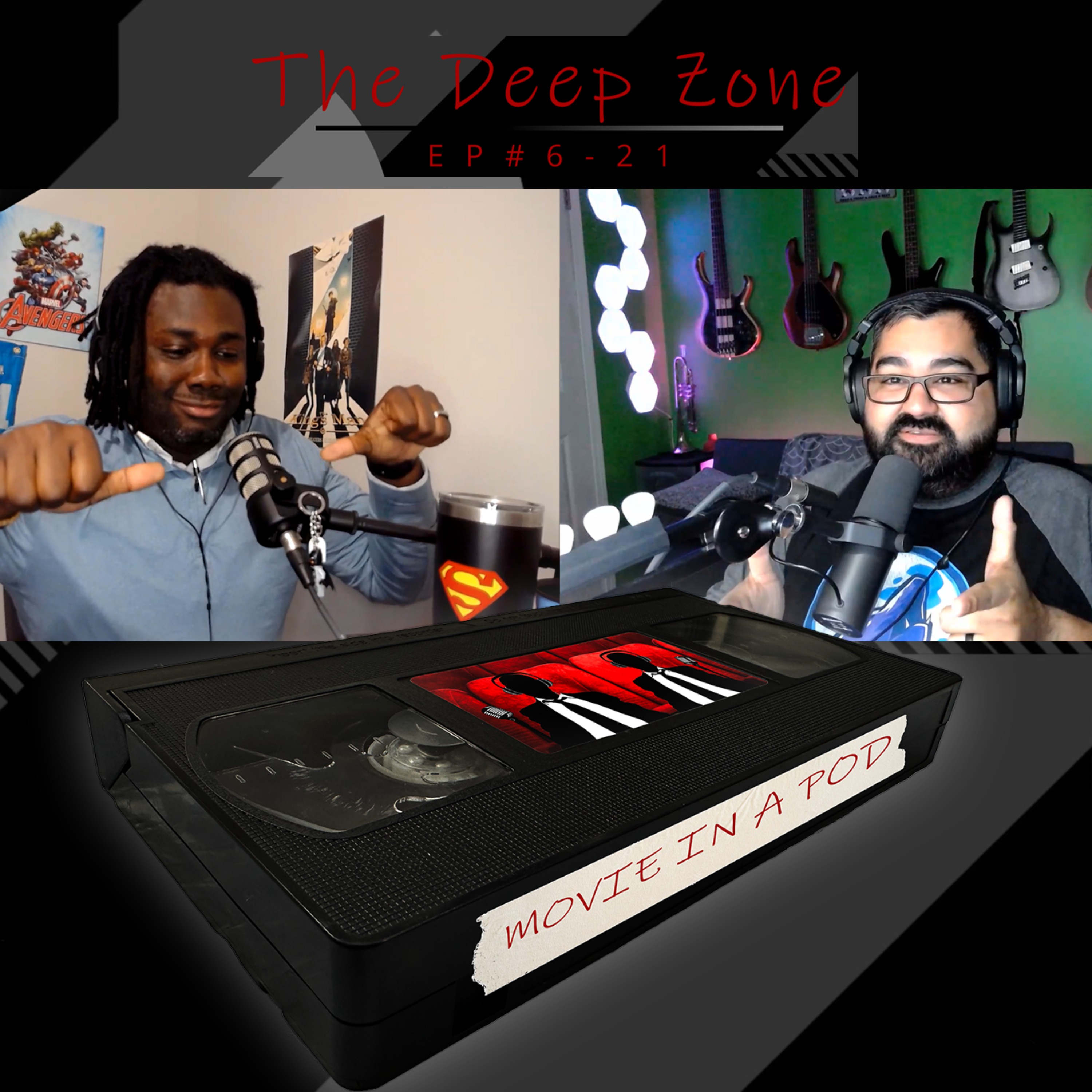 cover art for EP#6-21 The Deep Zone