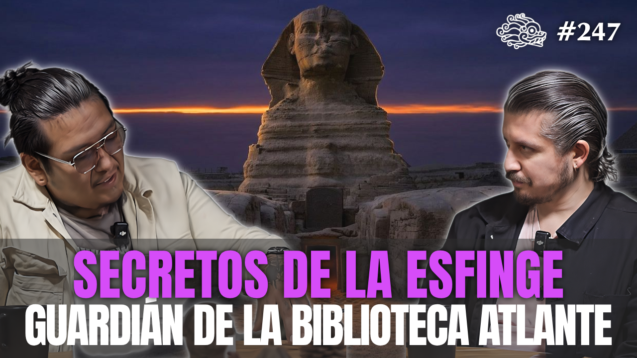 247 - Secretos de la Esfinge: Guardián de la Biblioteca Atlante