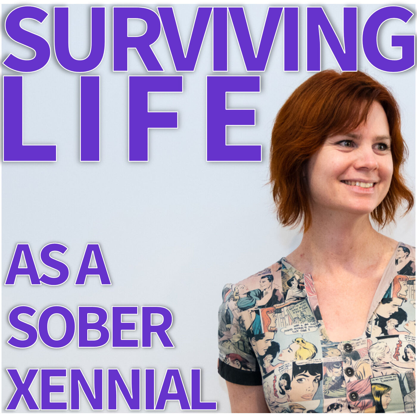 cover art for Surviving Life: as a Sober Xennial