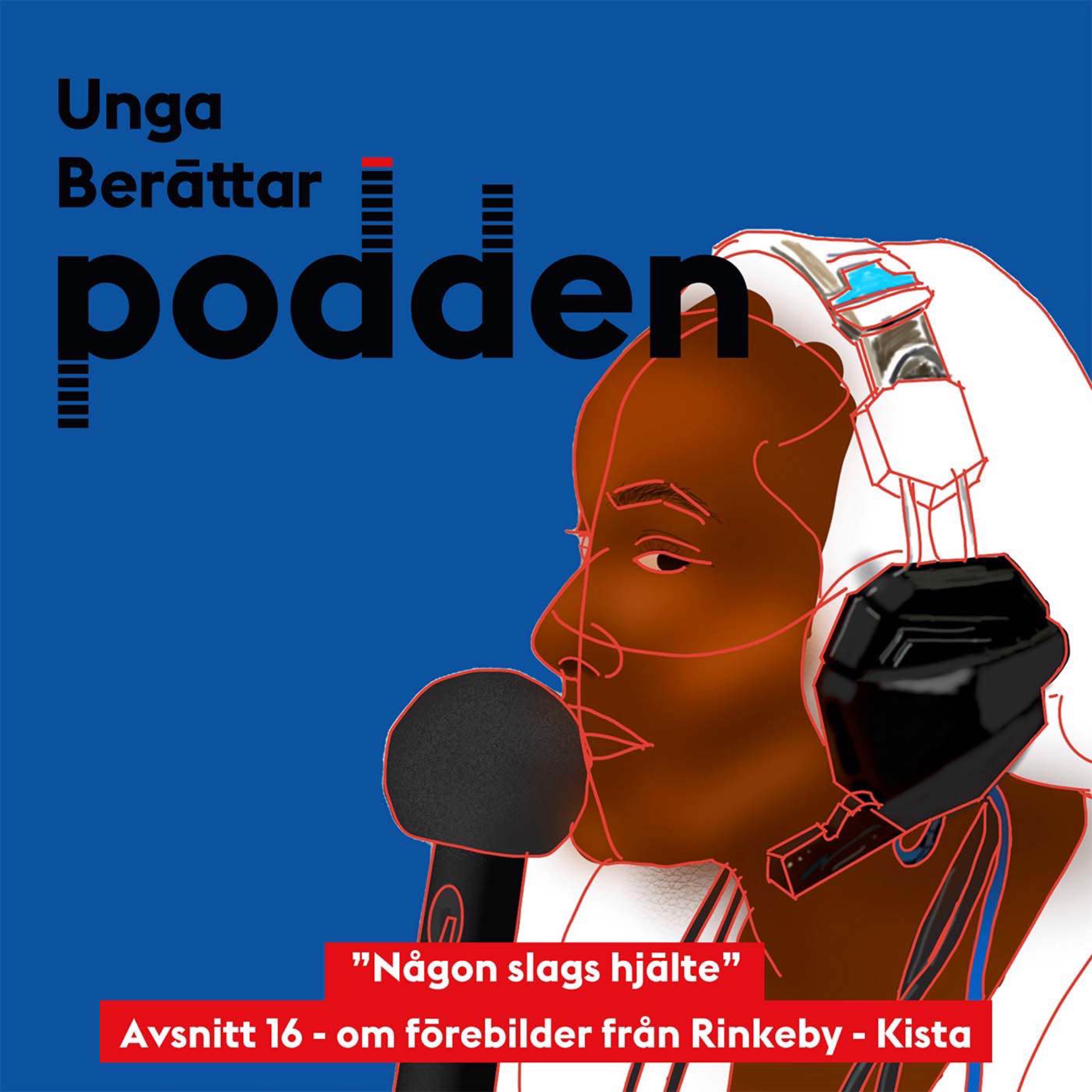 Unga Berättar podden