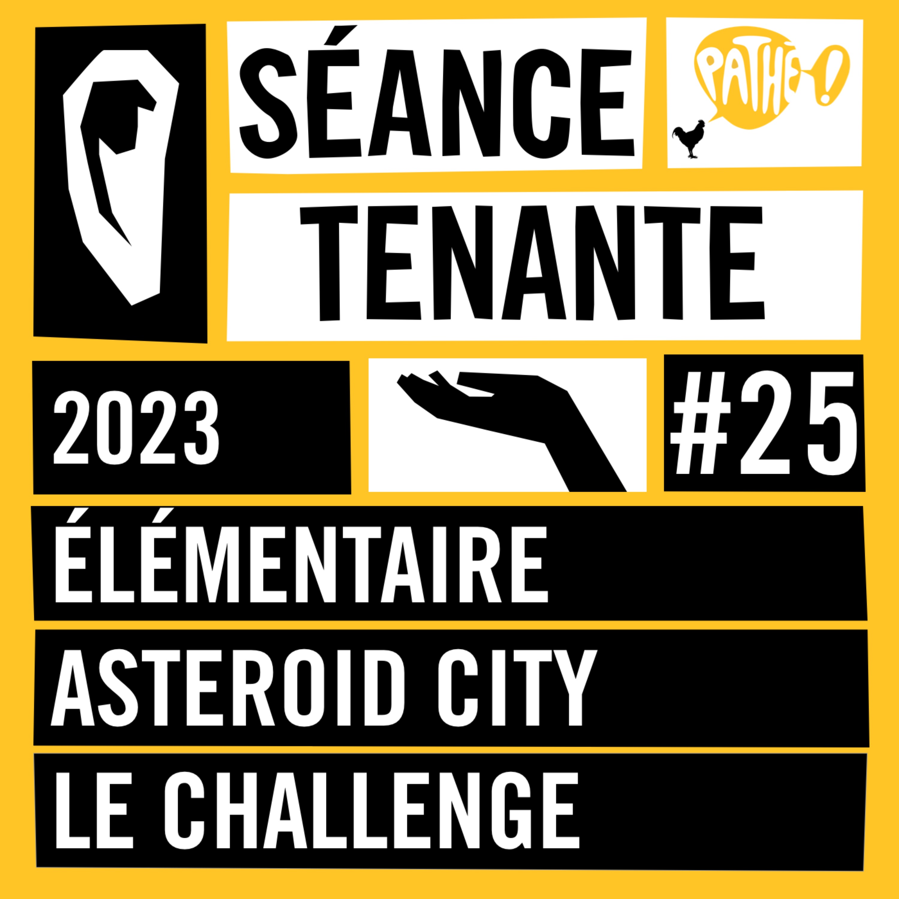 cover art for S02E25 : Élémentaire, Asteroid City & Le Challenge