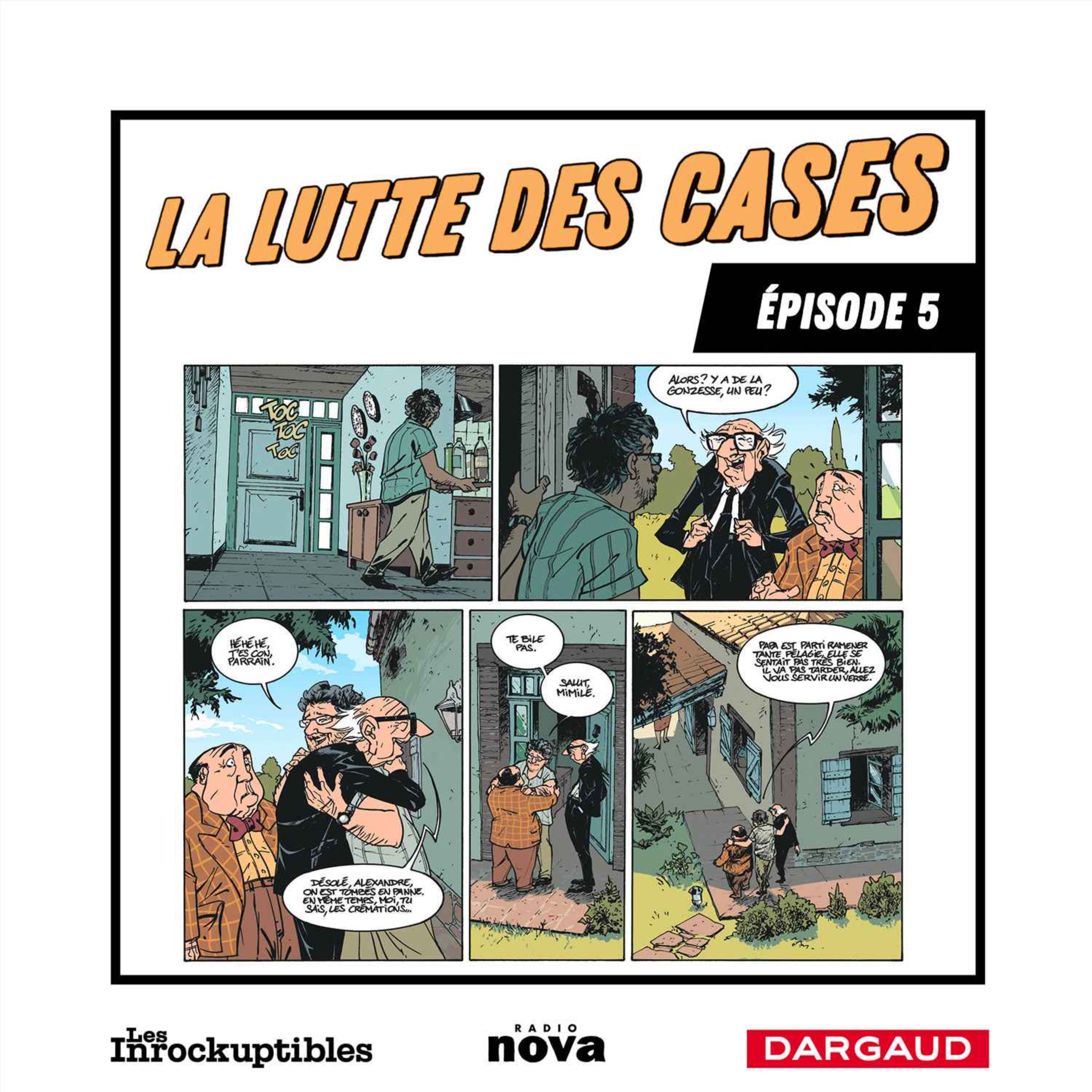 La lutte des cases