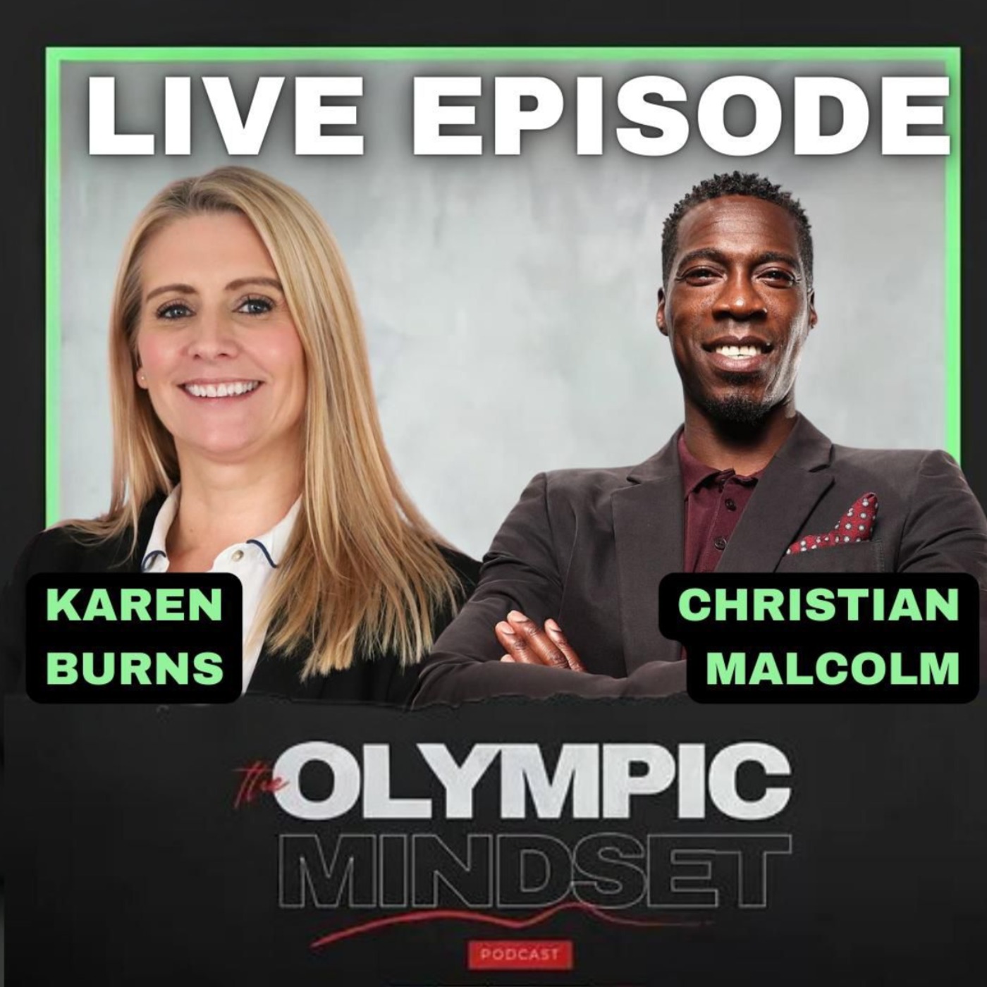 E29- Karen Burns & Christian Malcolm (Leaders eat last) The rise of the servant leader