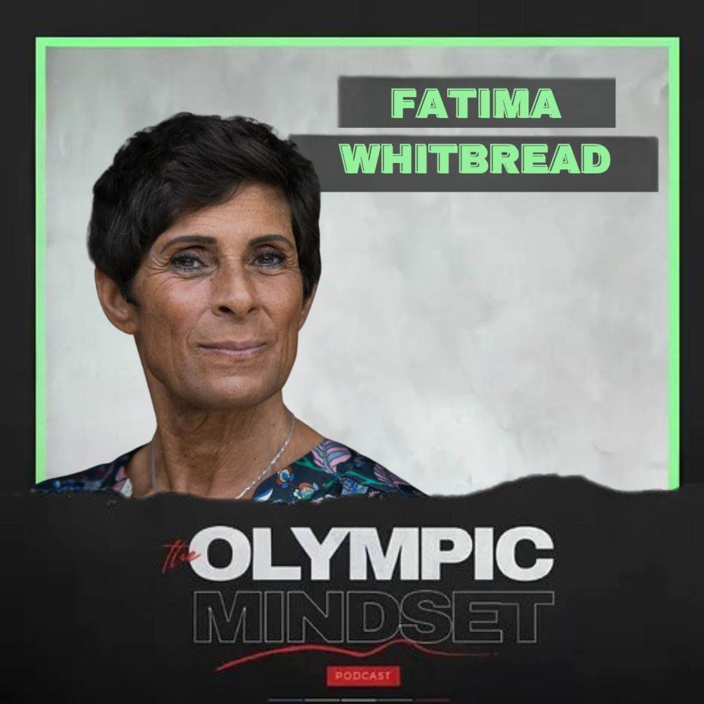 E31-Fatima Whitbread (BBC Sports Personality of the Year) How to overcome trauma.
