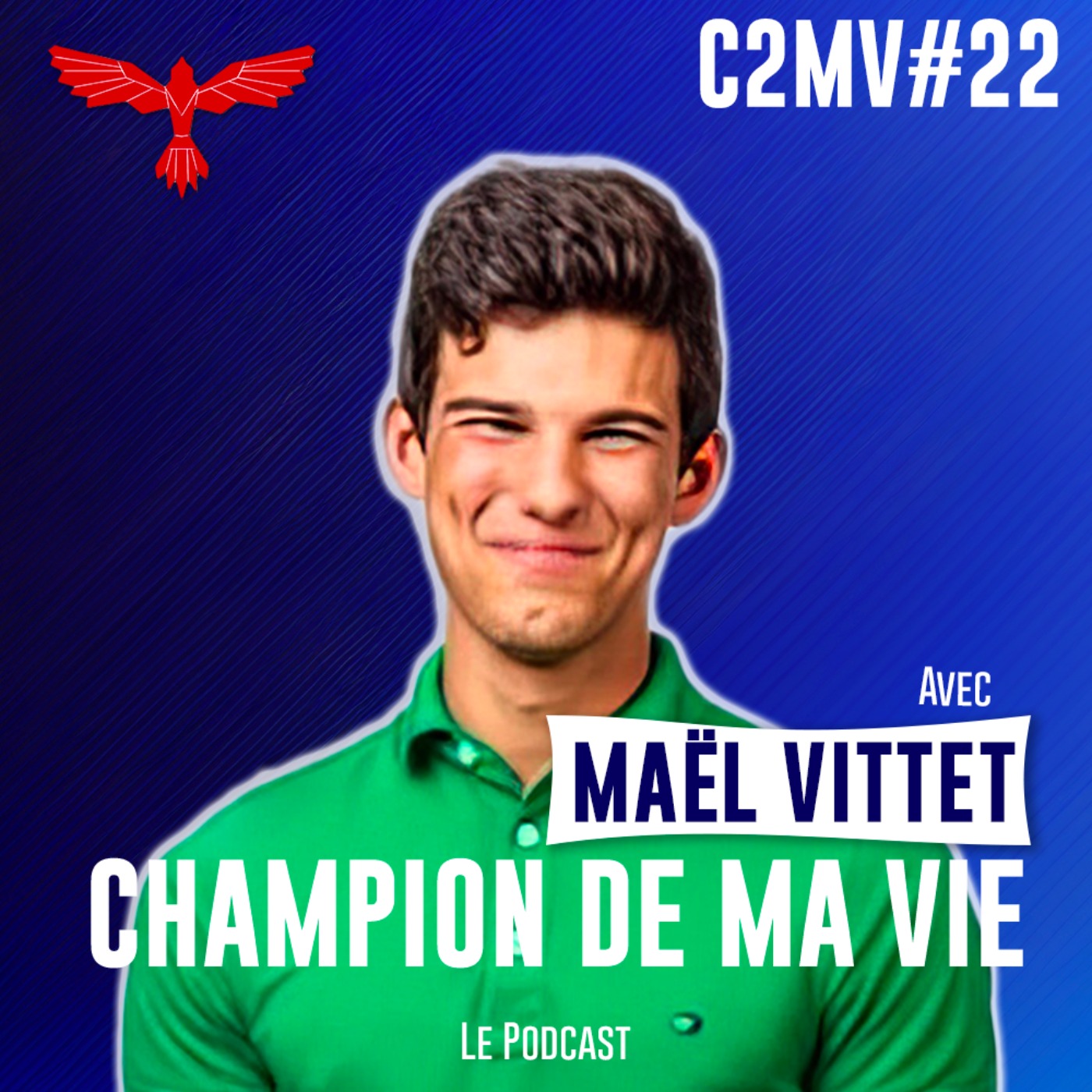 Champion de ma Vie