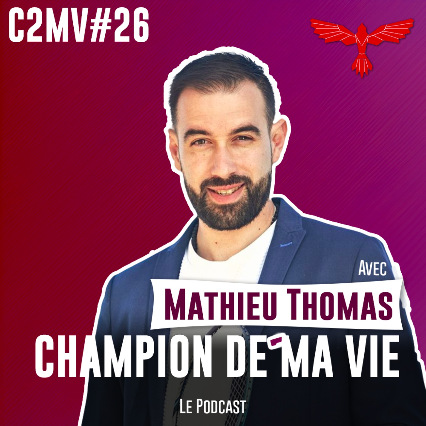 Champion de ma Vie