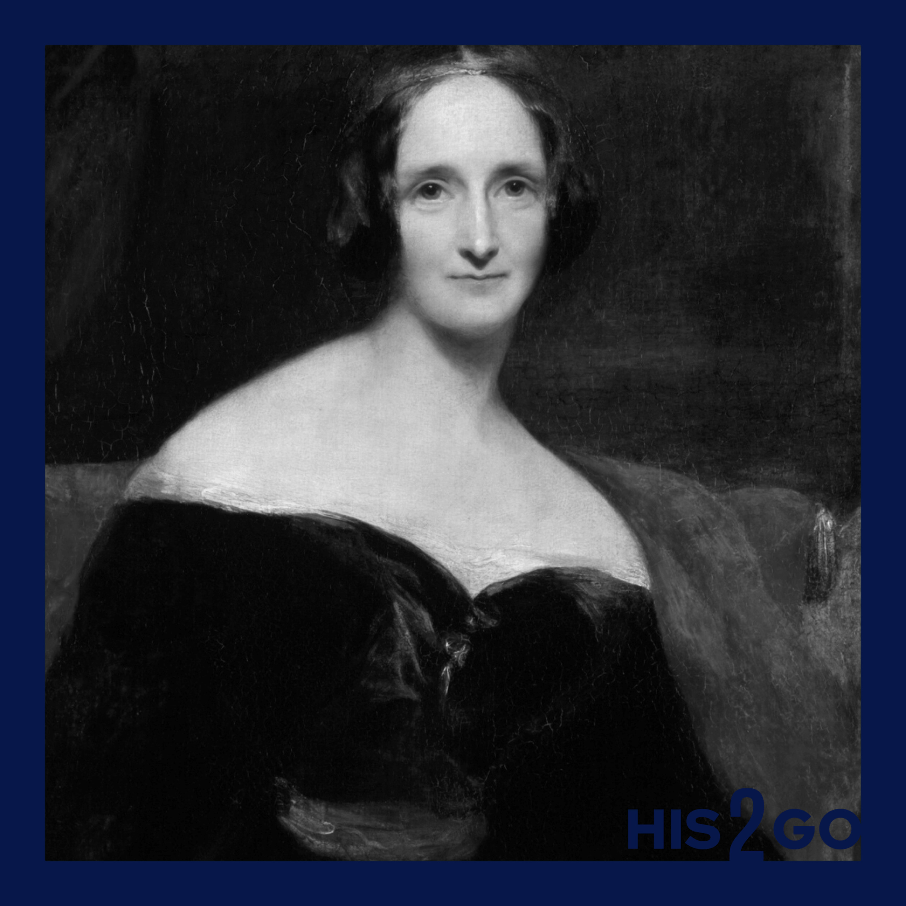 His2Go#235 - Frankensteins Erschafferin: Mary Shelley episode artwork