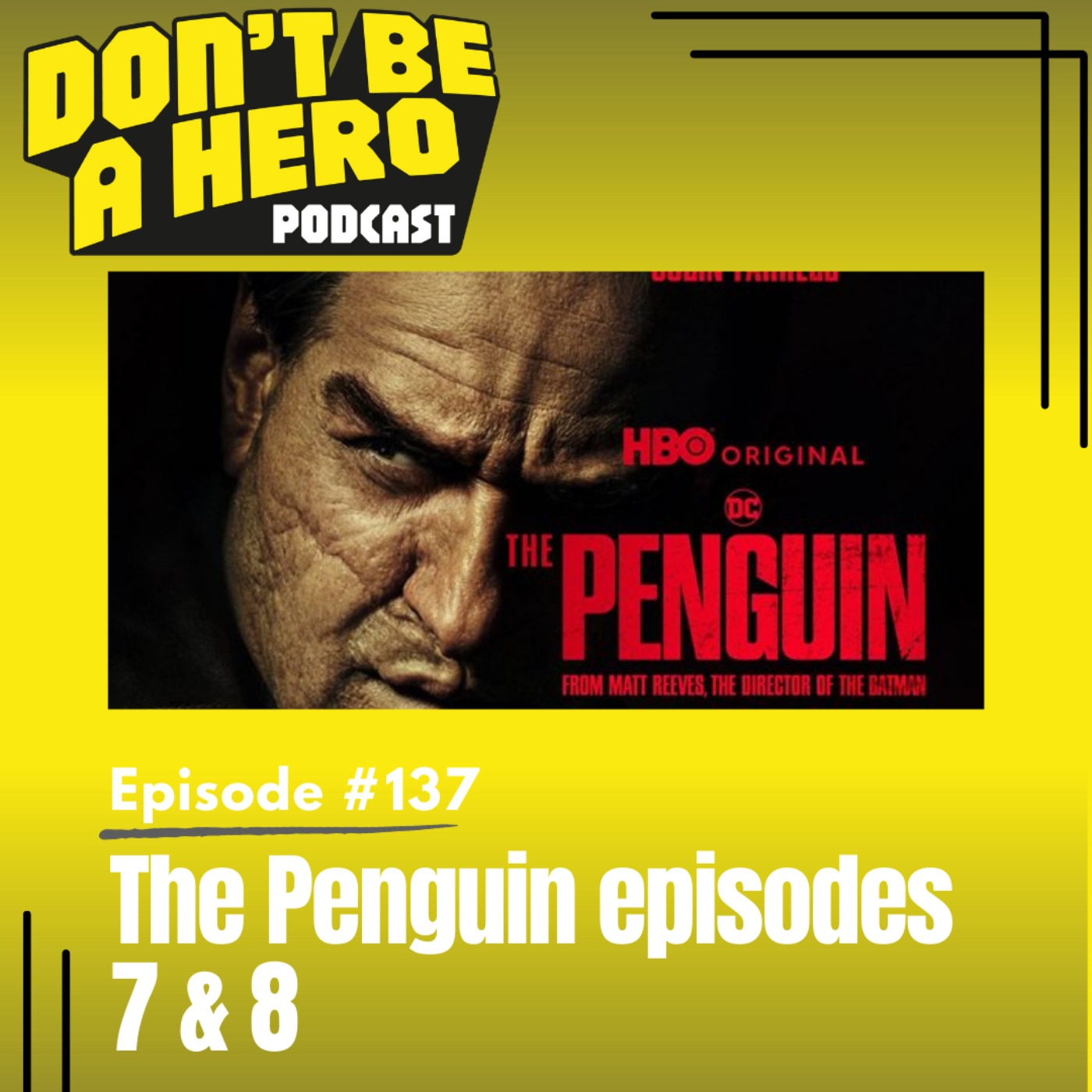 The Penguin (Episodes 7 and 8)