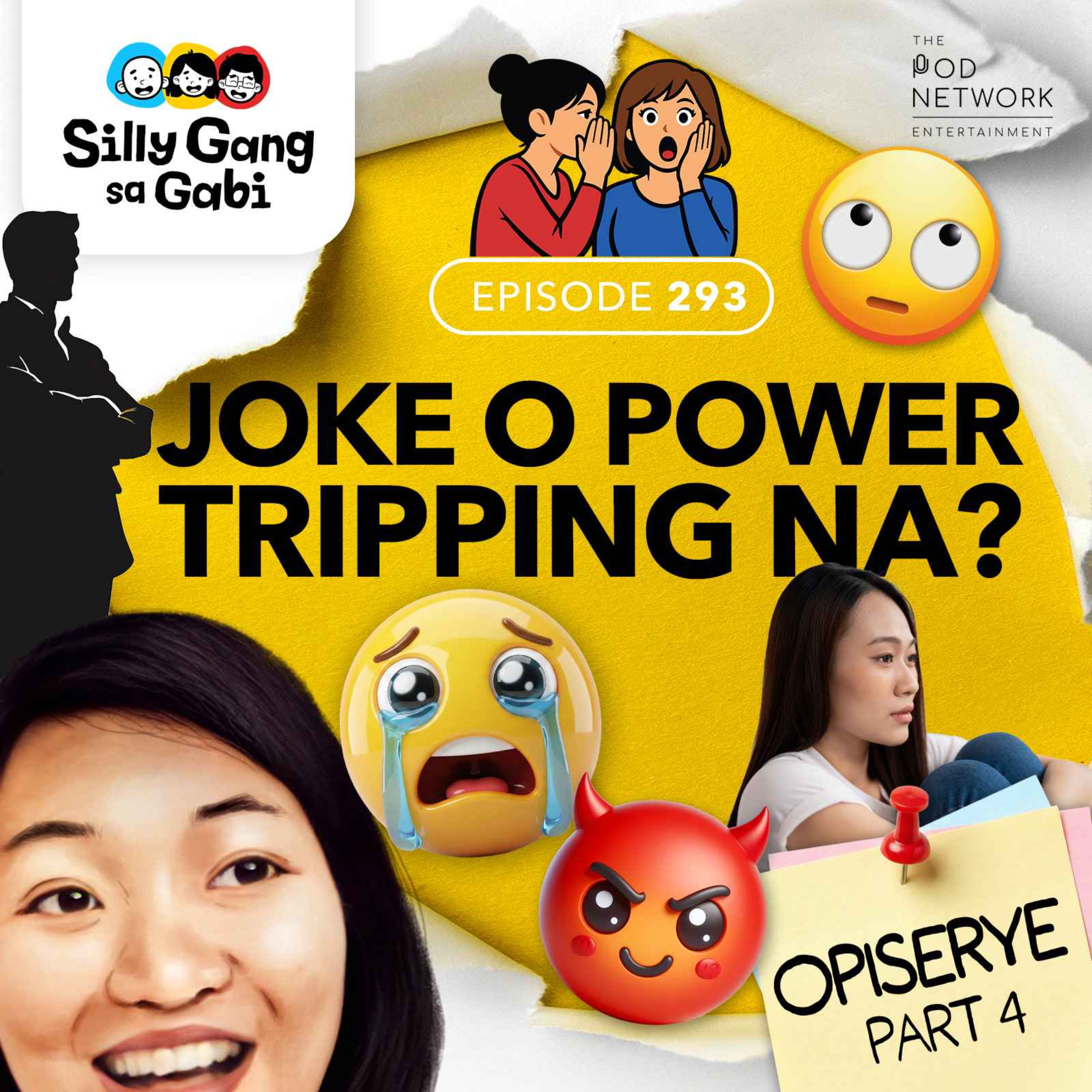 293: Joke Pa Ba o Bullying Na? (Opiserye 4) episode artwork