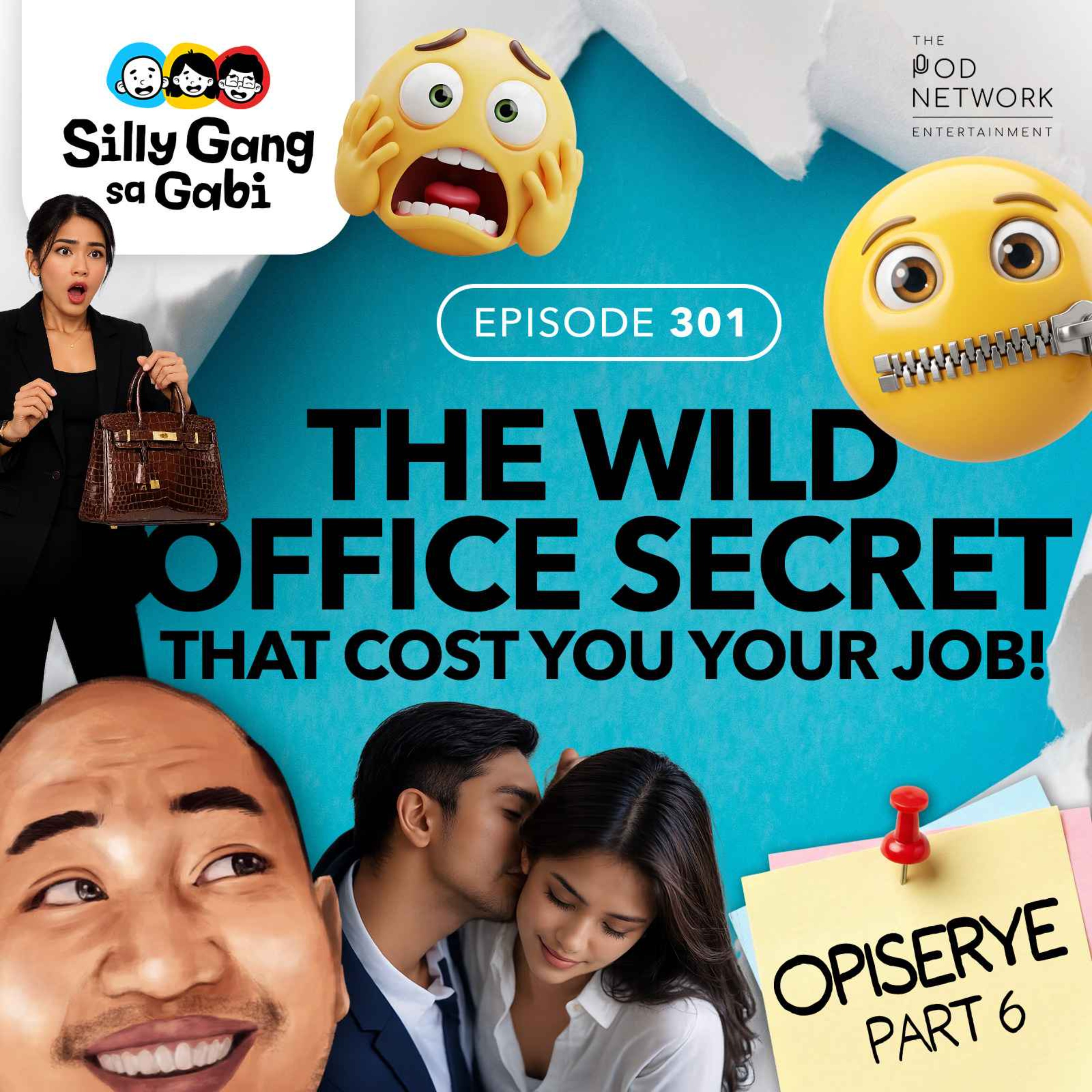 301: The Wild Office Secret that Cost You Your Job (Opiserye 6) episode artwork