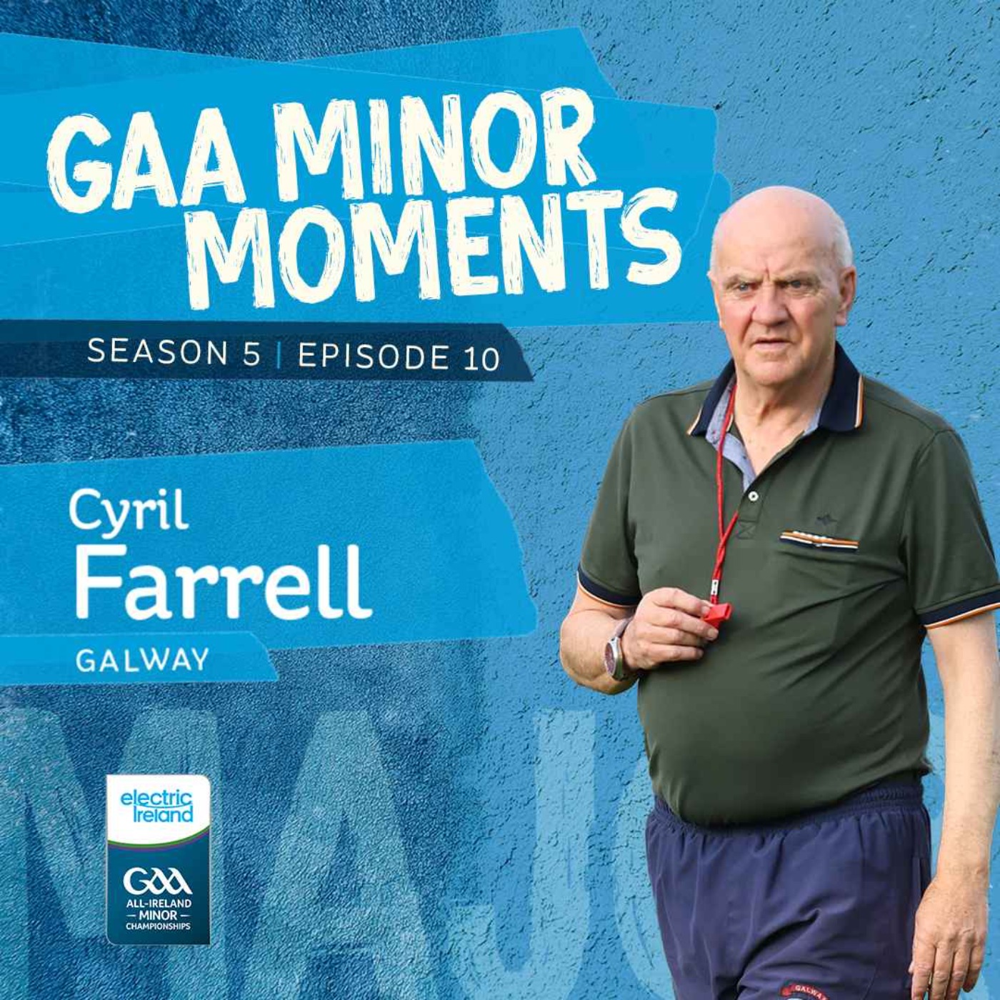 Cyril Farrell: Innovation, Mentality and Shaping GAA History episode artwork