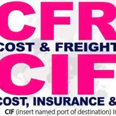 کاور اپیزود شصت و هشتم: آموزش جامع و کامل اینکوترمز 2020 (بخش هفدهم) - CFR & CIF (مطالب تکمیلی)
