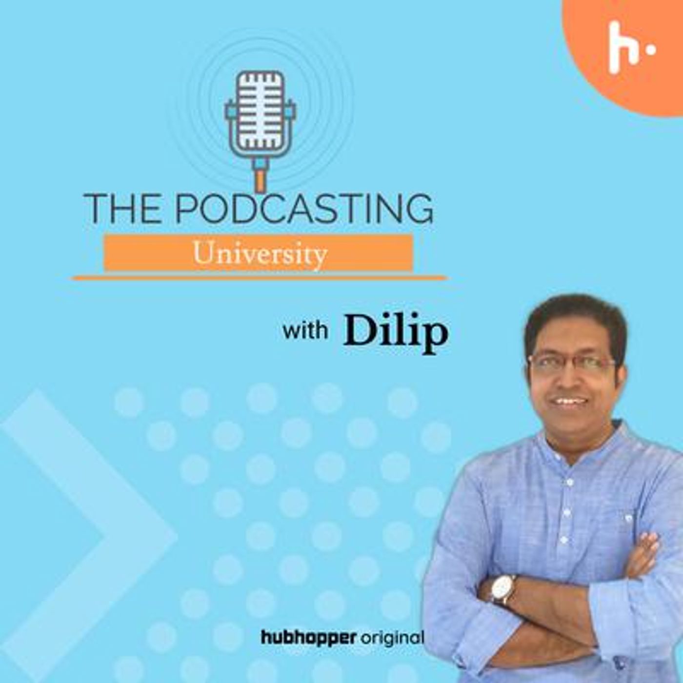 The Podcasting University - Podcasting Tips to Start a Podcast