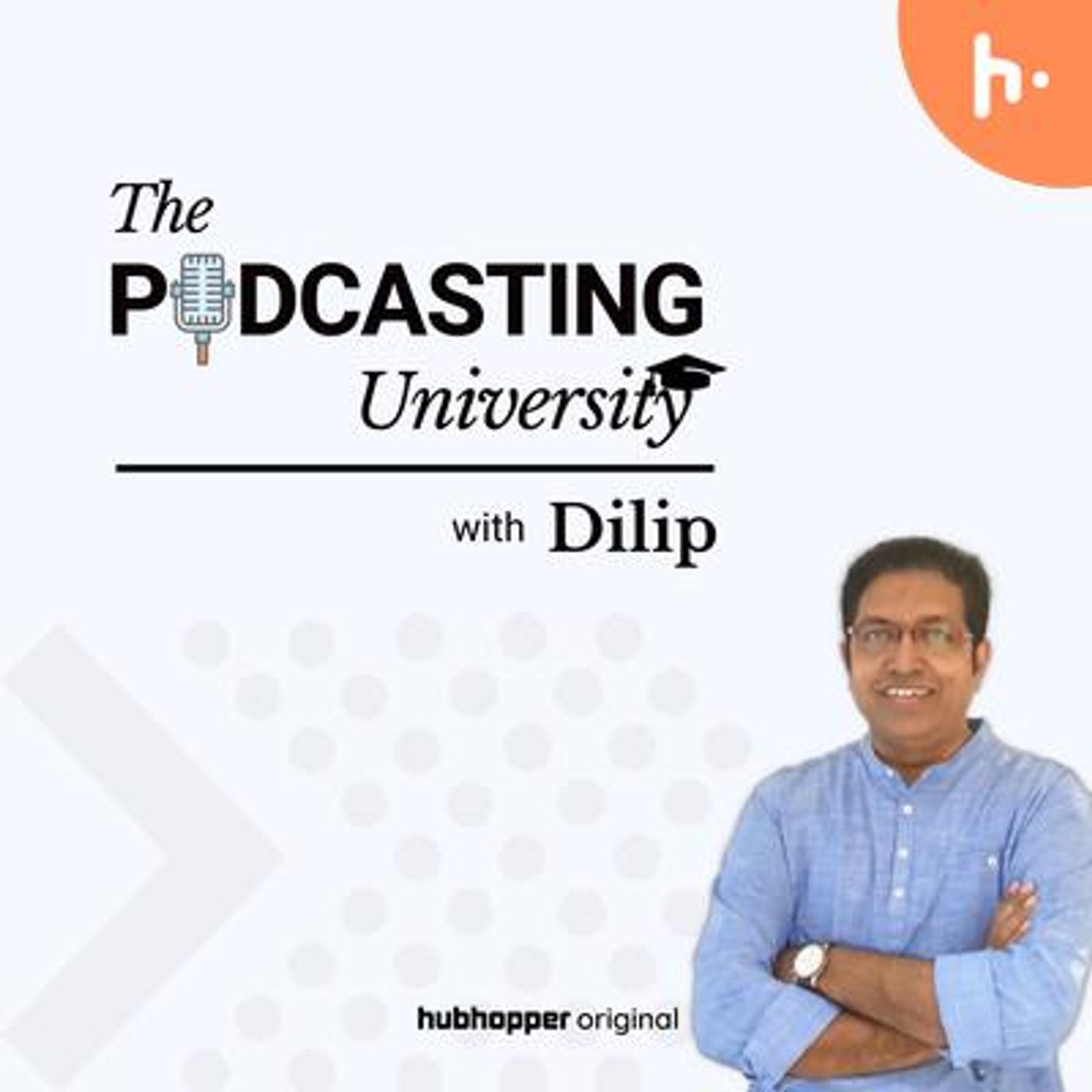 The Podcasting University - Podcasting Tips to Start a Podcast