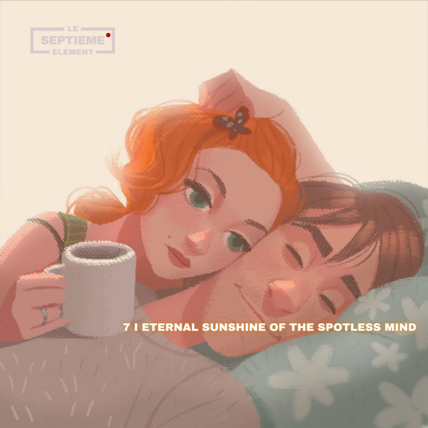 Séance n°7 - Eternal Sunshine of the Spotless Mind