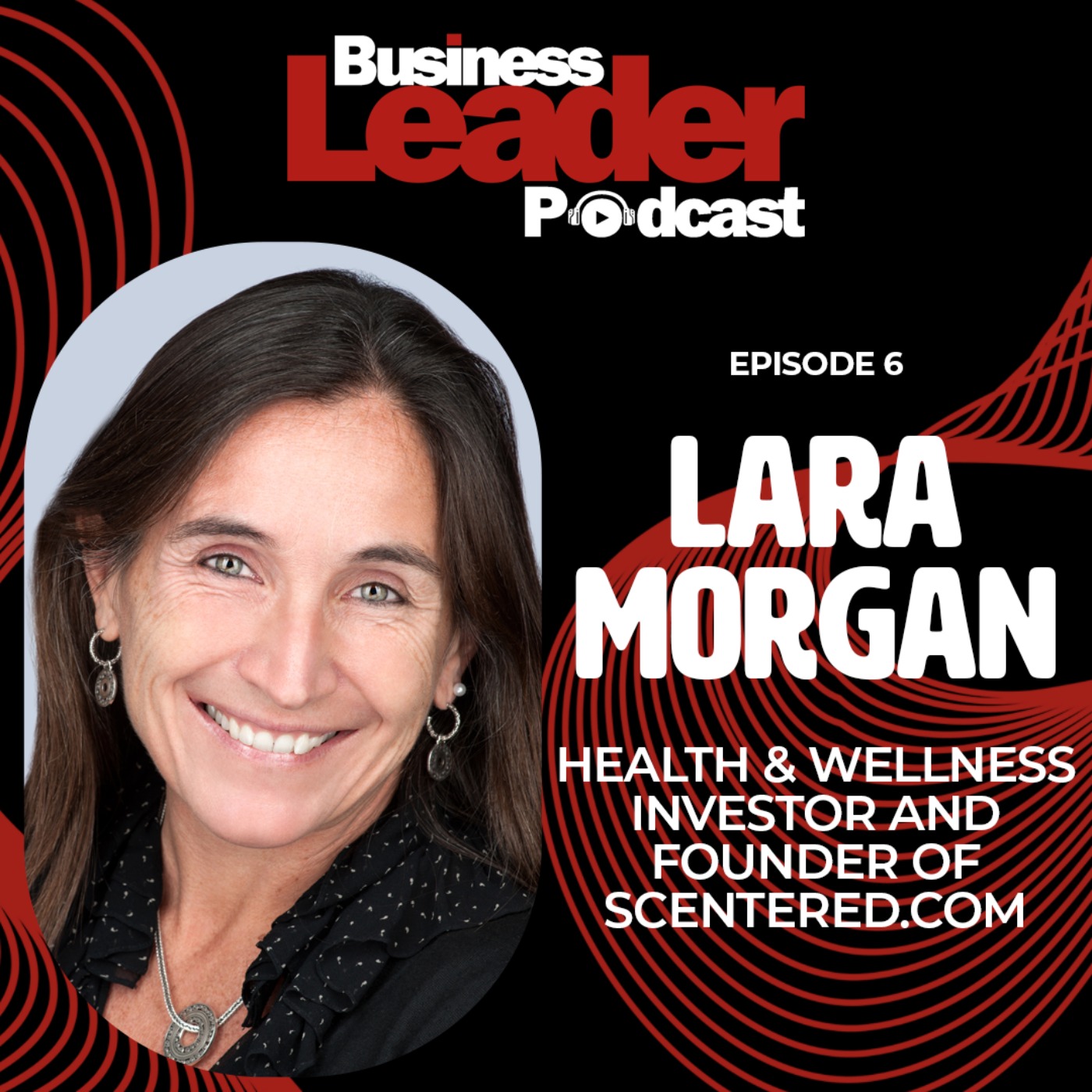 The Business Leader Podcast