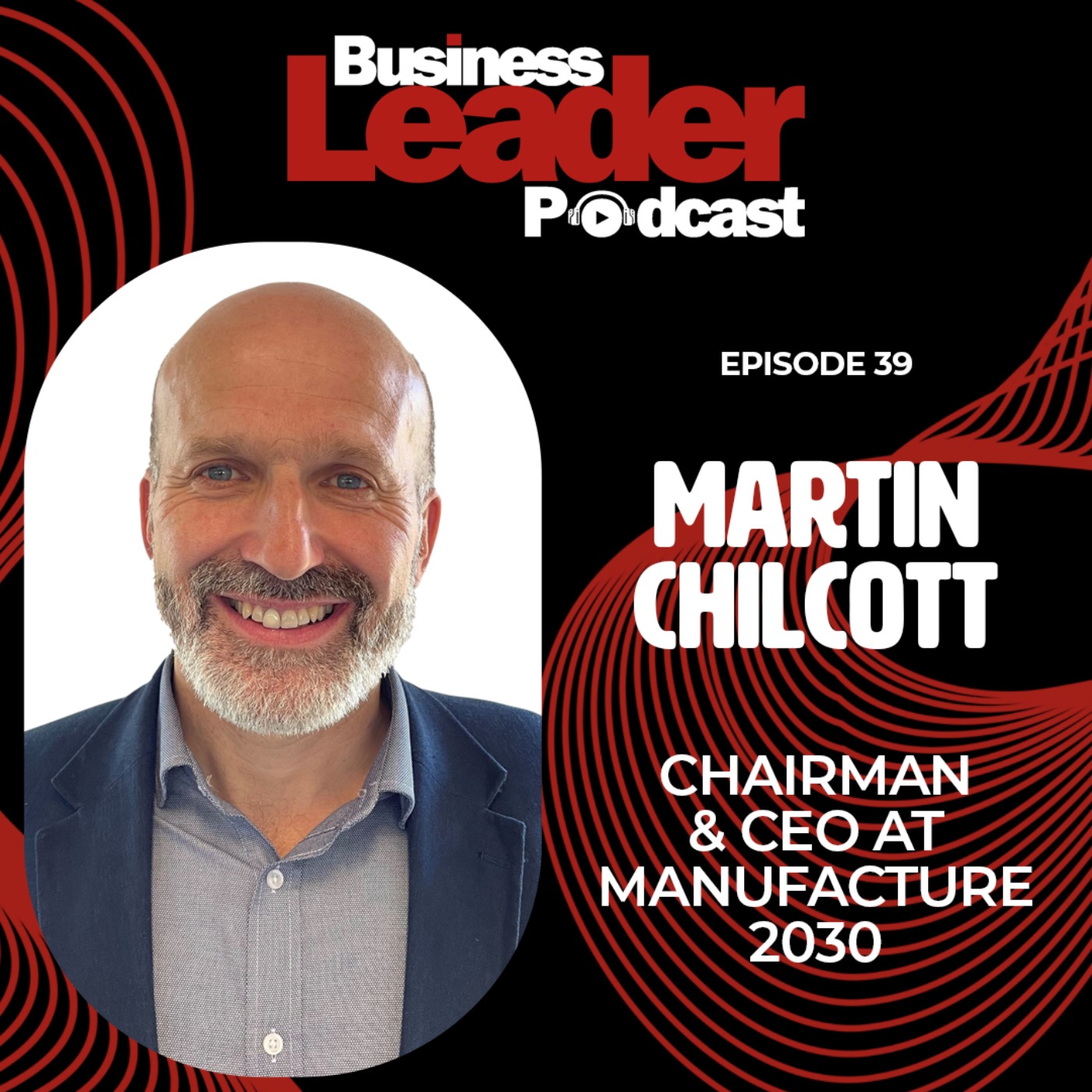 Martin Chilcott: Driving the sustainability revolution