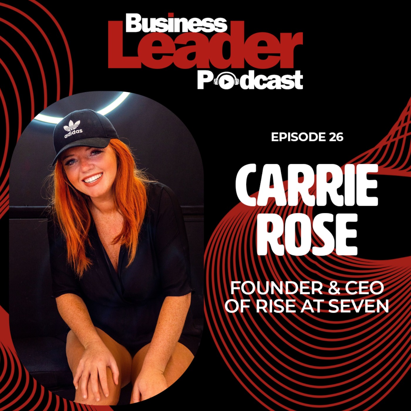 Carrie Rose: founder and CEO of Rise at Seven