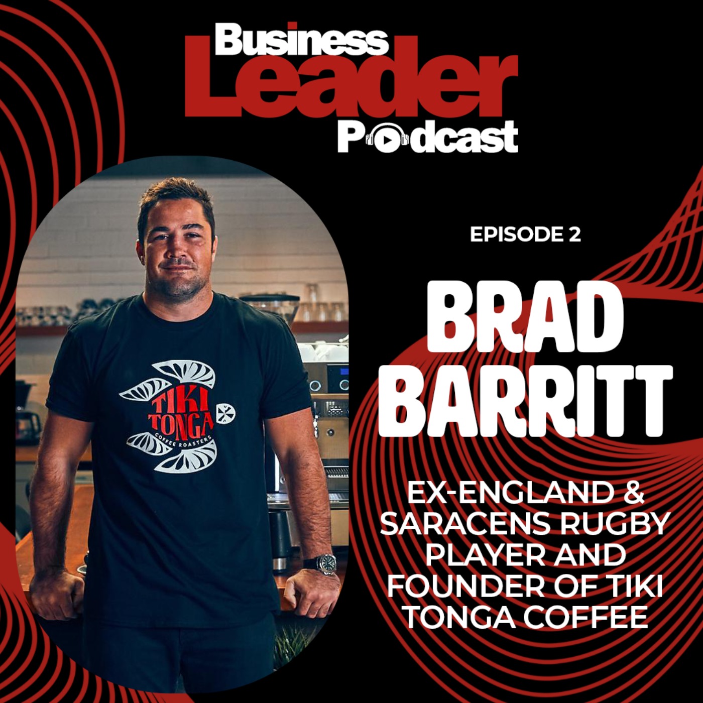 The Business Leader Podcast