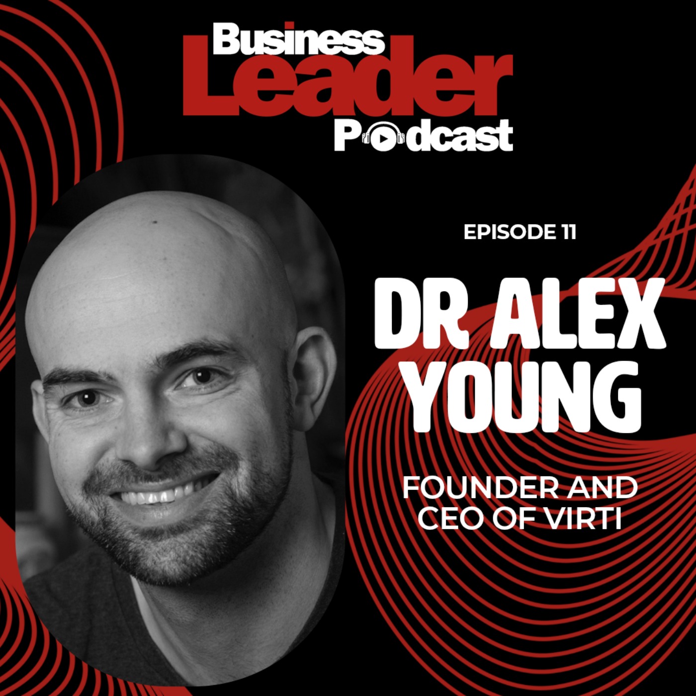 Dr Alex Young: founder and CEO of Virti