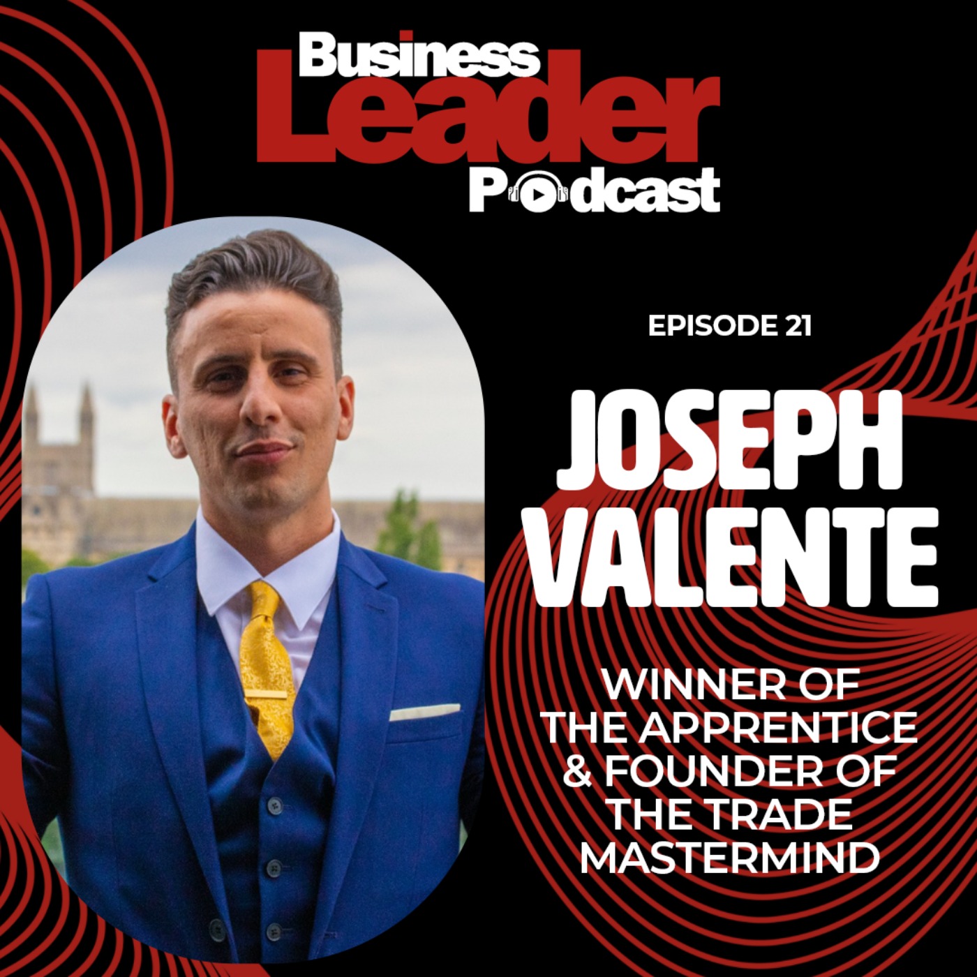 Joseph Valente: winner of the Apprentice & founder of The Trade Mastermind