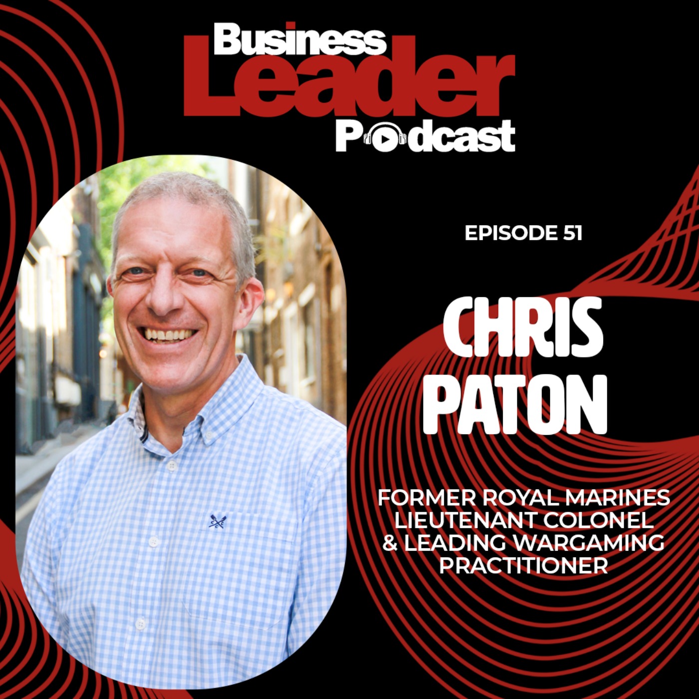 Chris Paton: Using military wargaming to improve your business