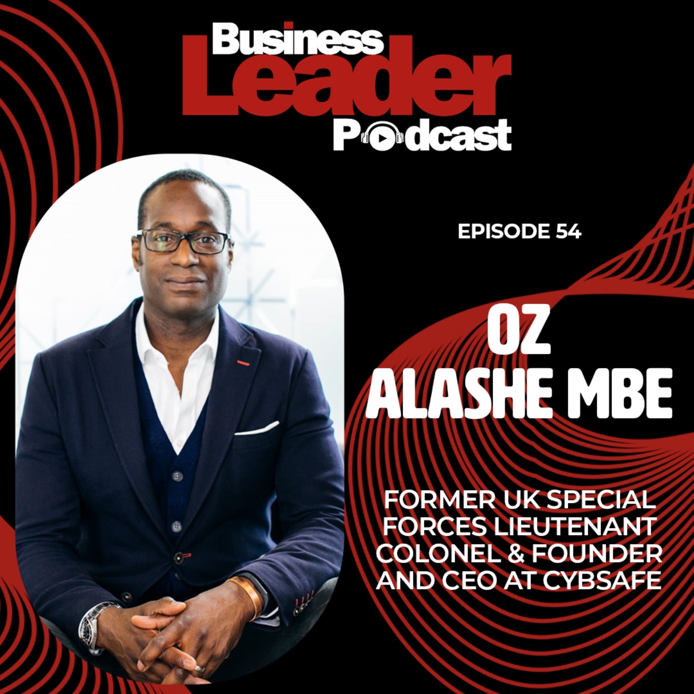Oz Alashe MBE: Geopolitics, cyber attacks and the human errors behind them