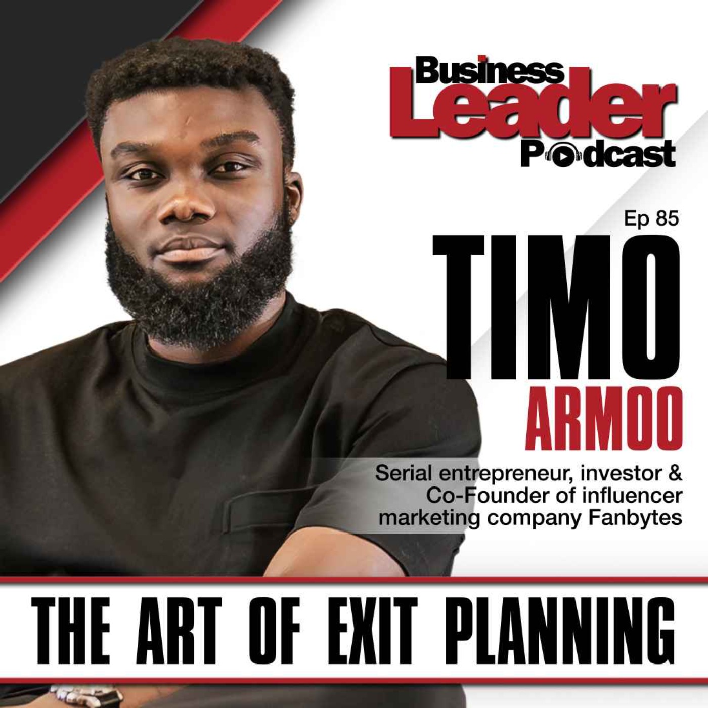 The Business Leader Podcast
