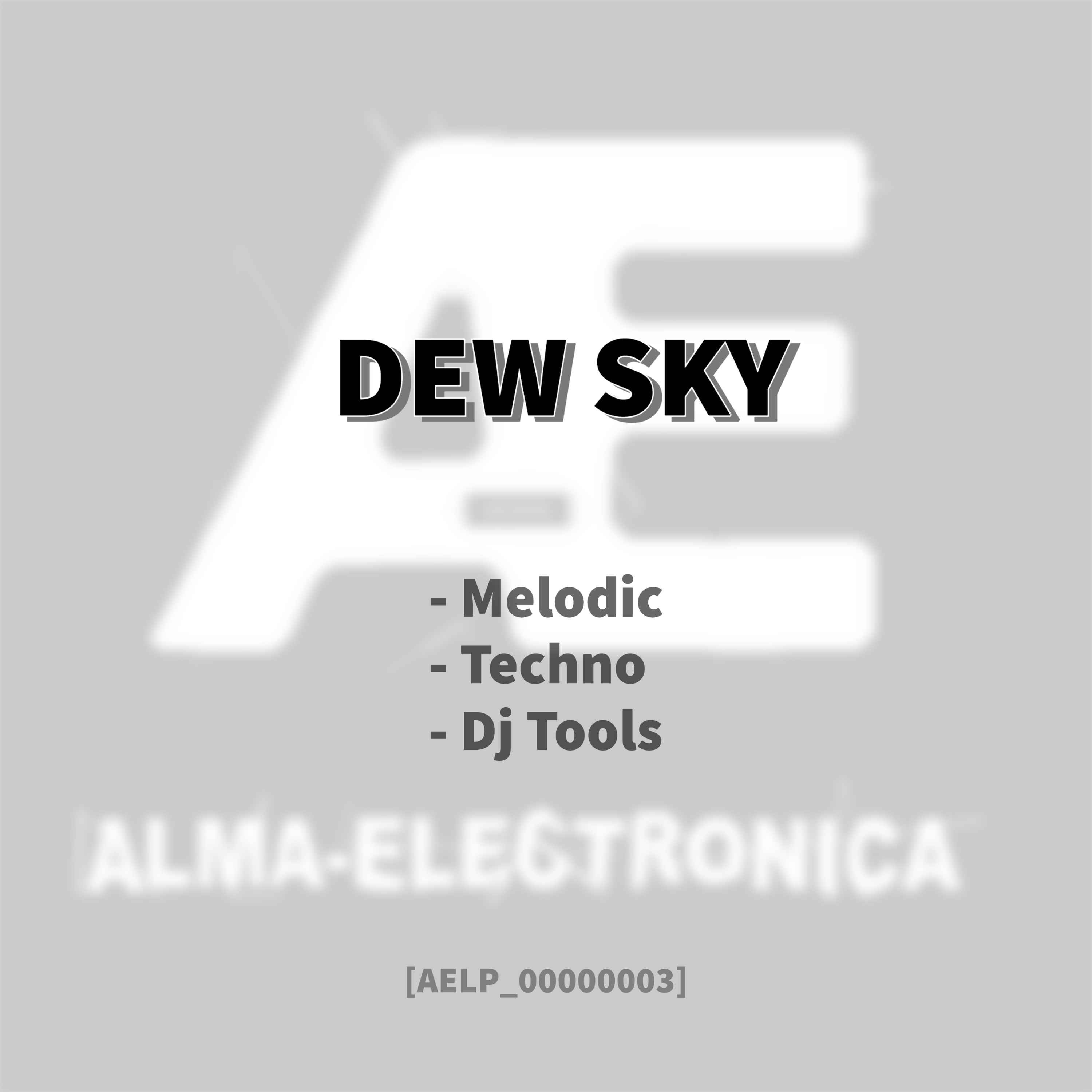 cover art for Alma-Electronica Podcasts presents - Dew Sky [AELP_00000003]