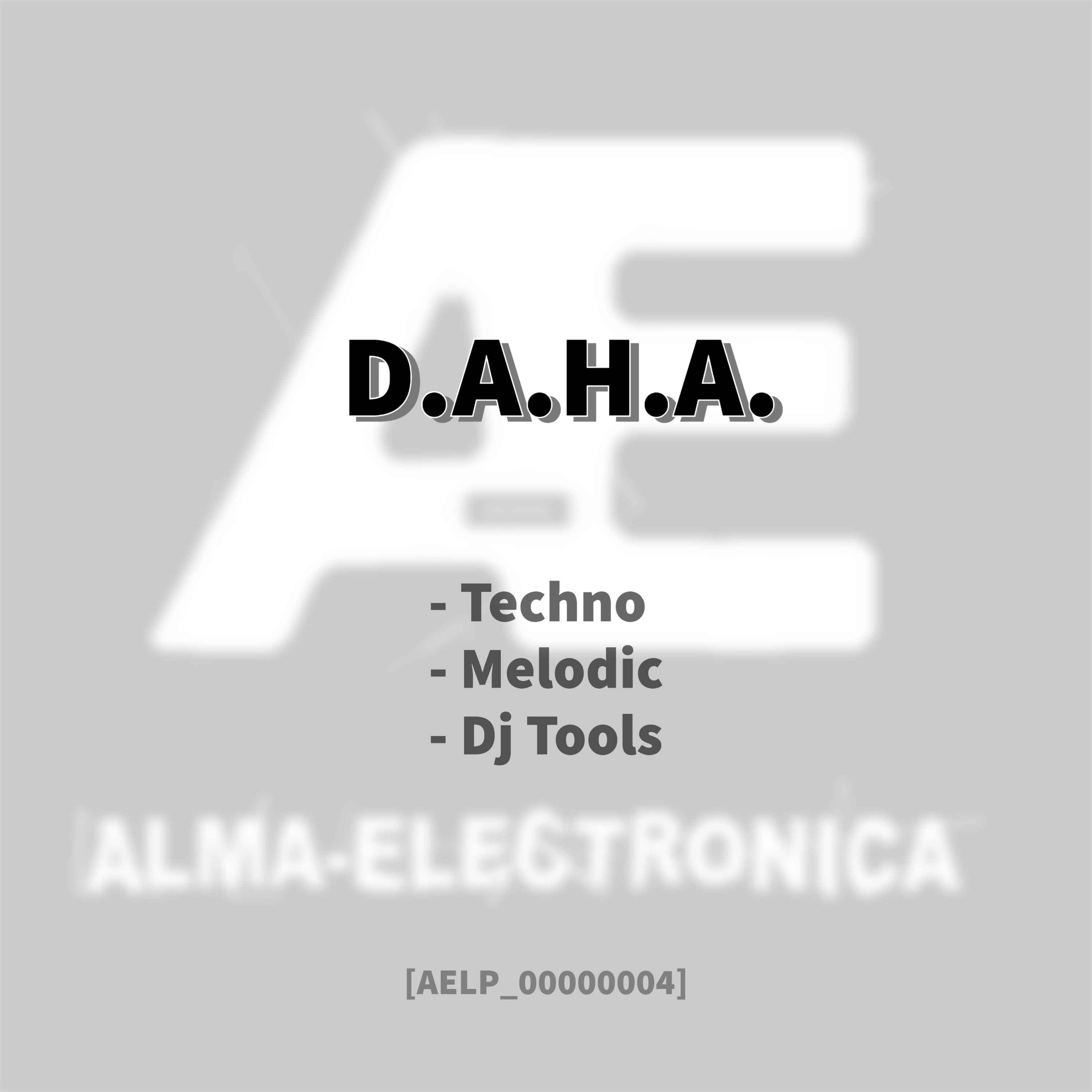 cover art for Alma-Electronica Podcasts presents - D.A.H.A. [AELP_00000004]