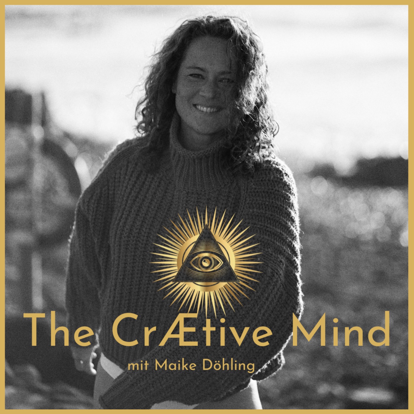 The CrÆtive Mind - a Podcast by Maike Döhling