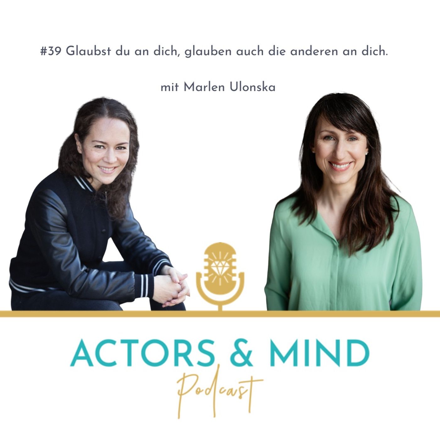 Glaubst du an dich, glauben auch die anderen an dich - Interview mit Schauspielerin Marlen Ulonska
