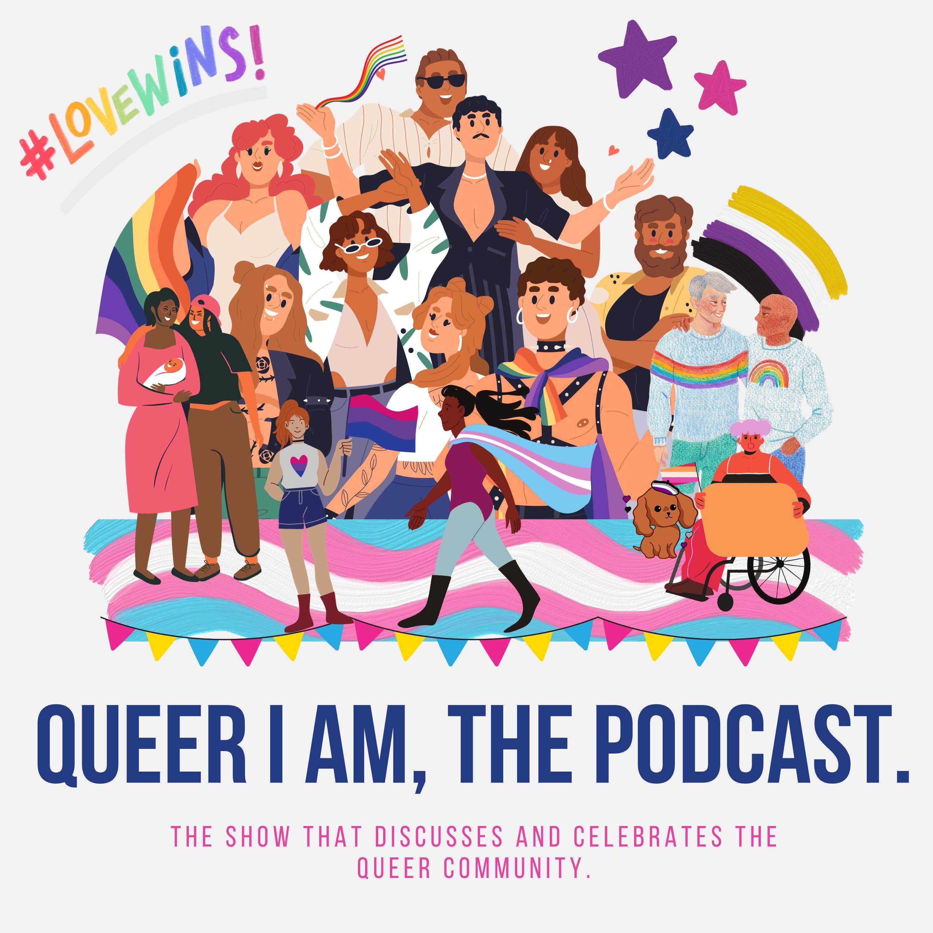 cover art for Queer I Am, The Podcast. Live and Unscripted; Queer Relationships. Part 1. 