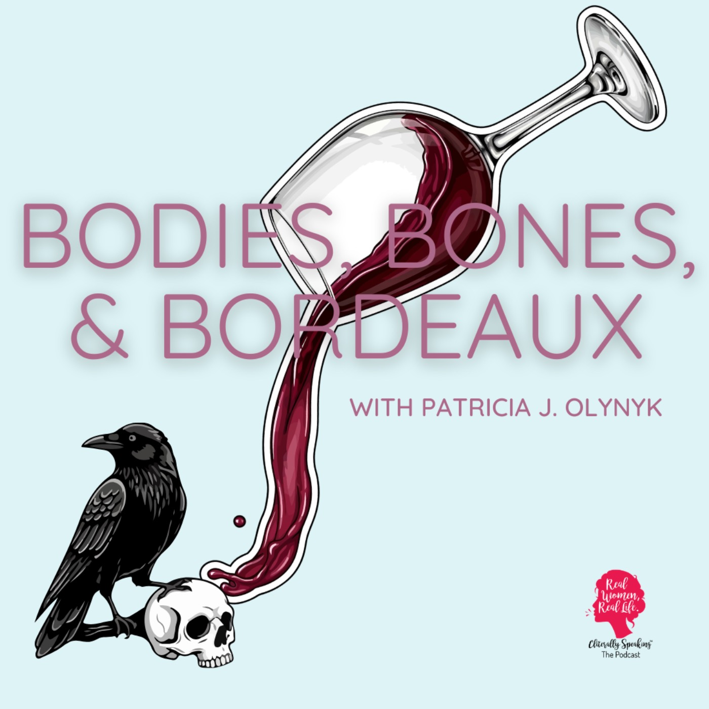 Bodies, Bones, and Bordeaux episode artwork