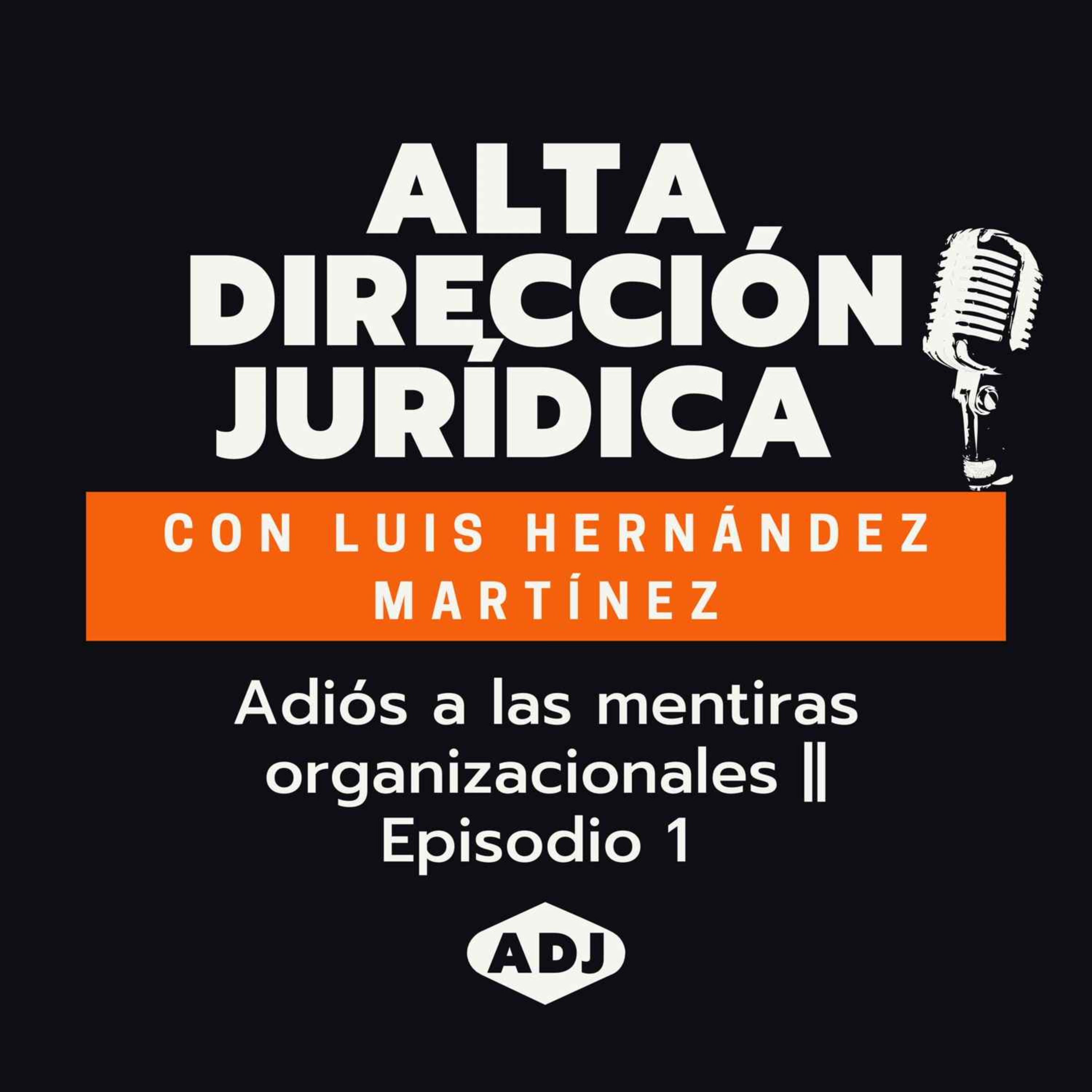 Alta Dirección Jurídica (y otras galaxias)