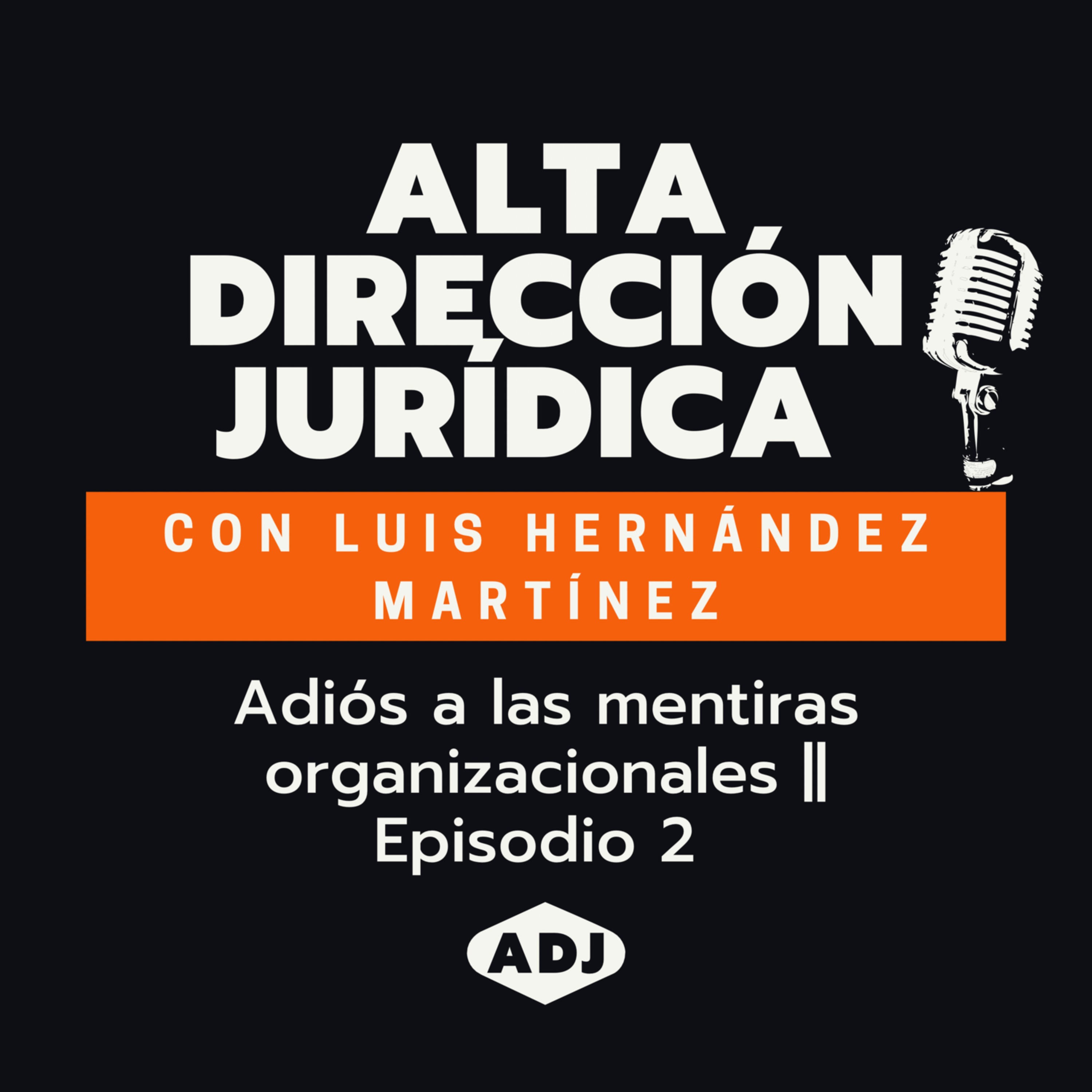 Alta Dirección Jurídica (y otras galaxias)