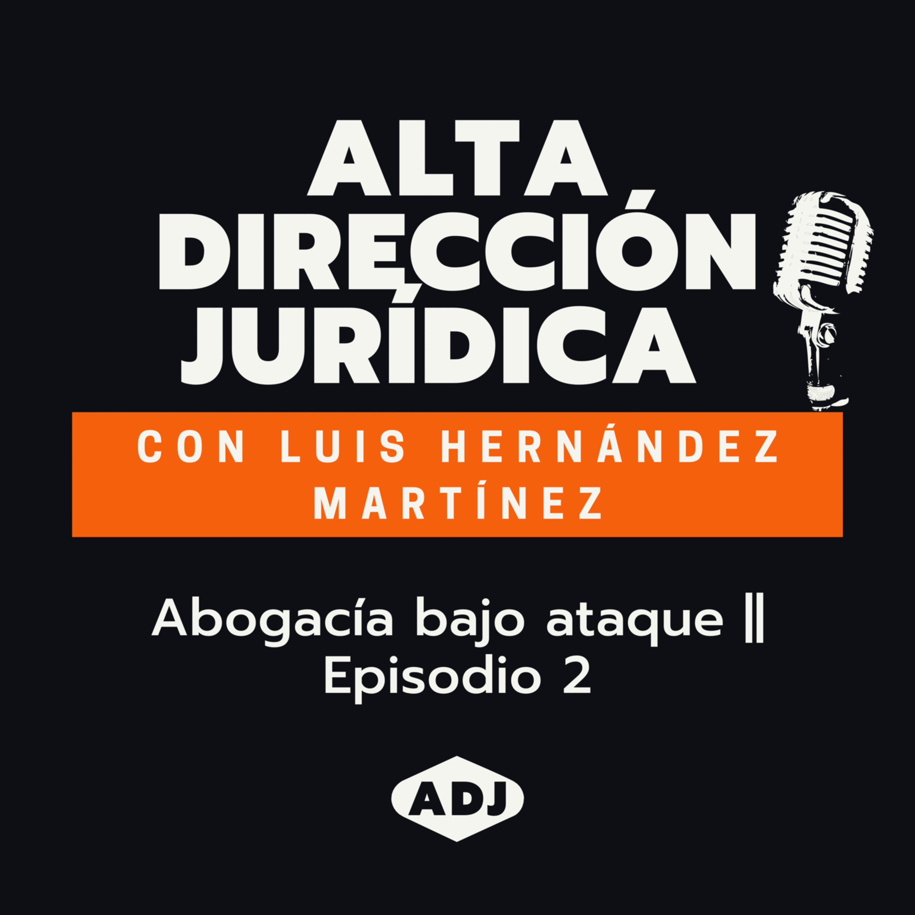 Alta Dirección Jurídica (y otras galaxias)