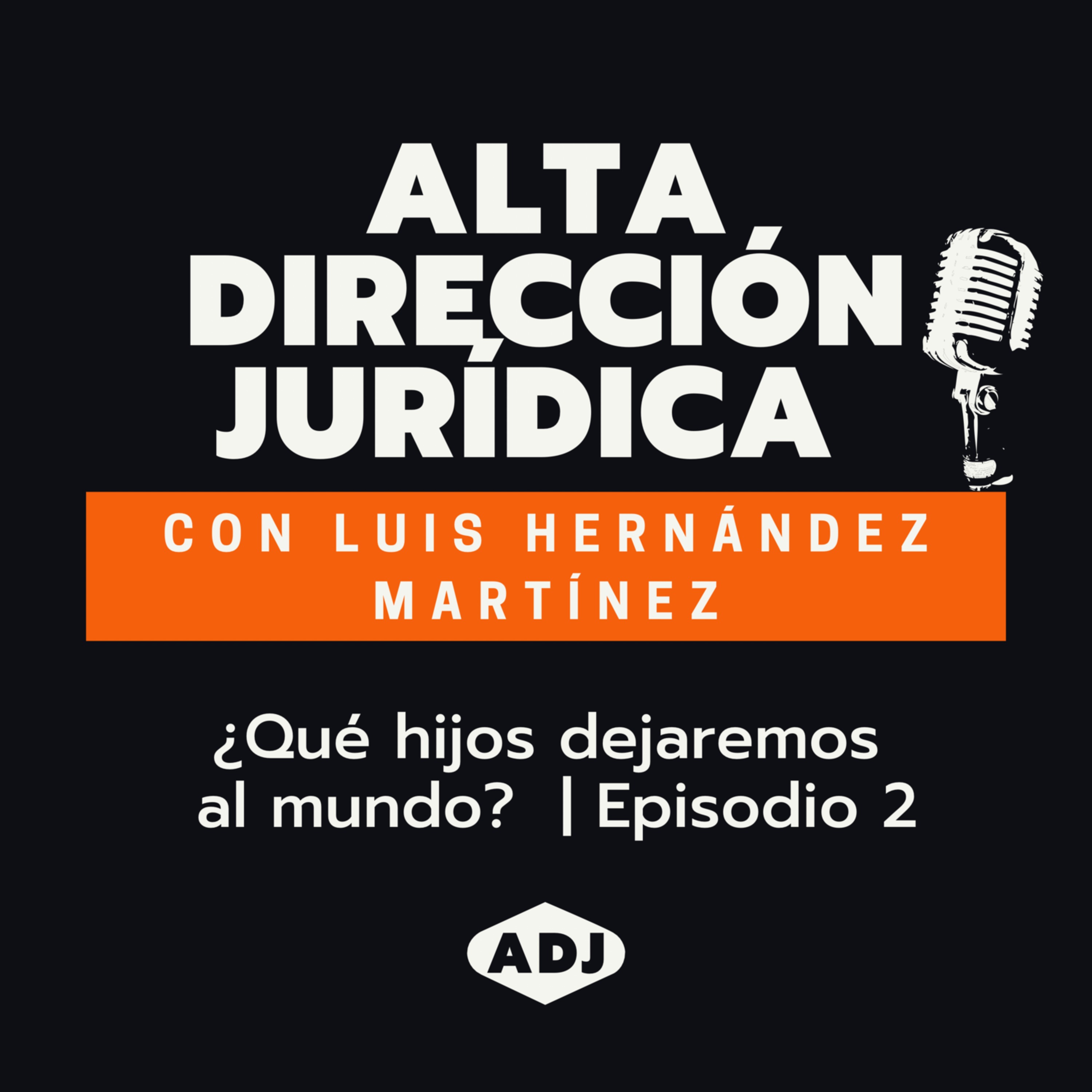 Alta Dirección Jurídica (y otras galaxias)