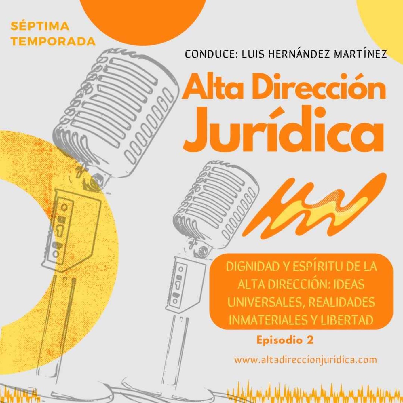 Dignidad y espíritu de la alta dirección: ideas universales, realidades inmateriales y libertad episode artwork
