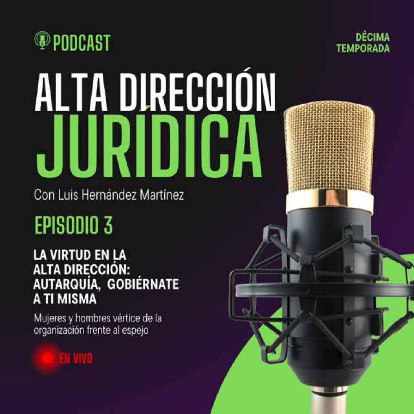 La virtud en la alta dirección: autarquía, gobiérnate a ti misma episode artwork