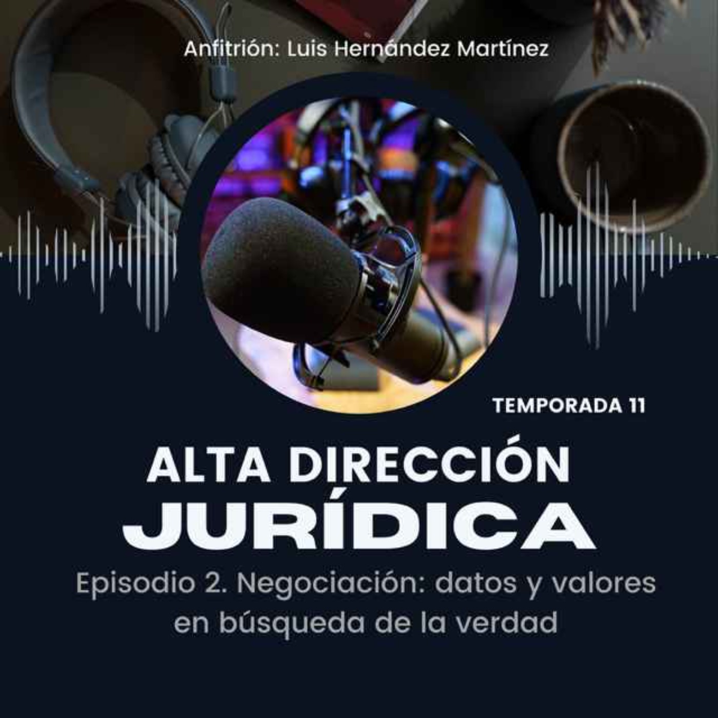 Negociación: datos y valores en busca de la verdad episode artwork