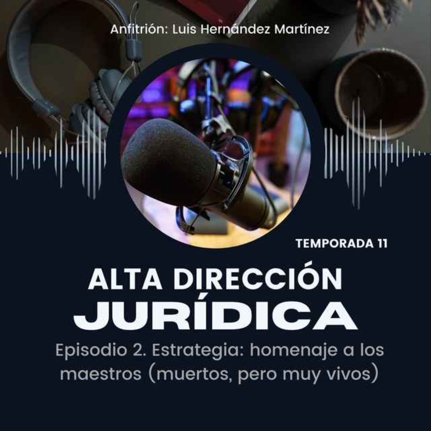 Estrategia: homenaje a los maestros (muertos, pero muy vivos) episode artwork