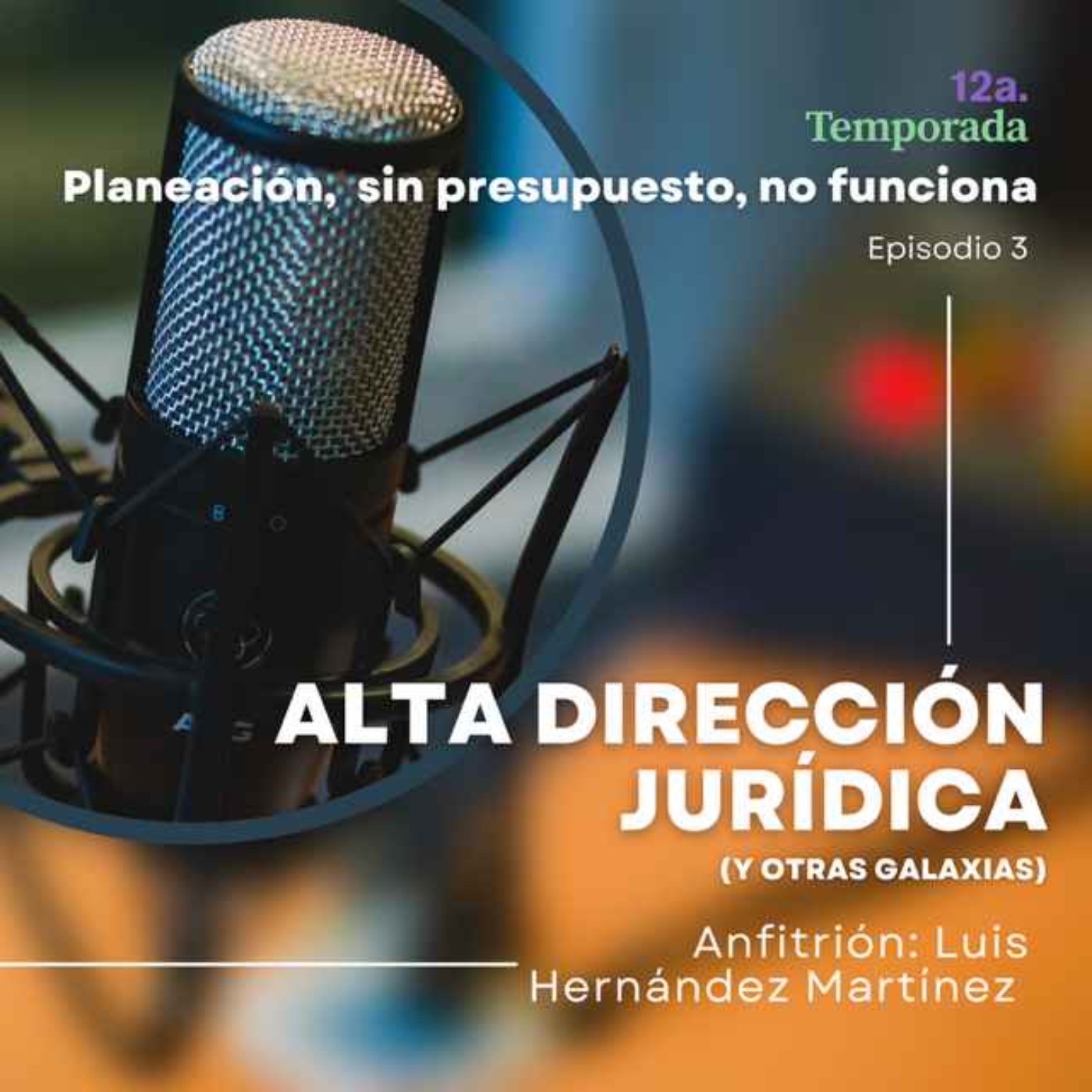 Planeación: sin presupuesto, no funciona episode artwork