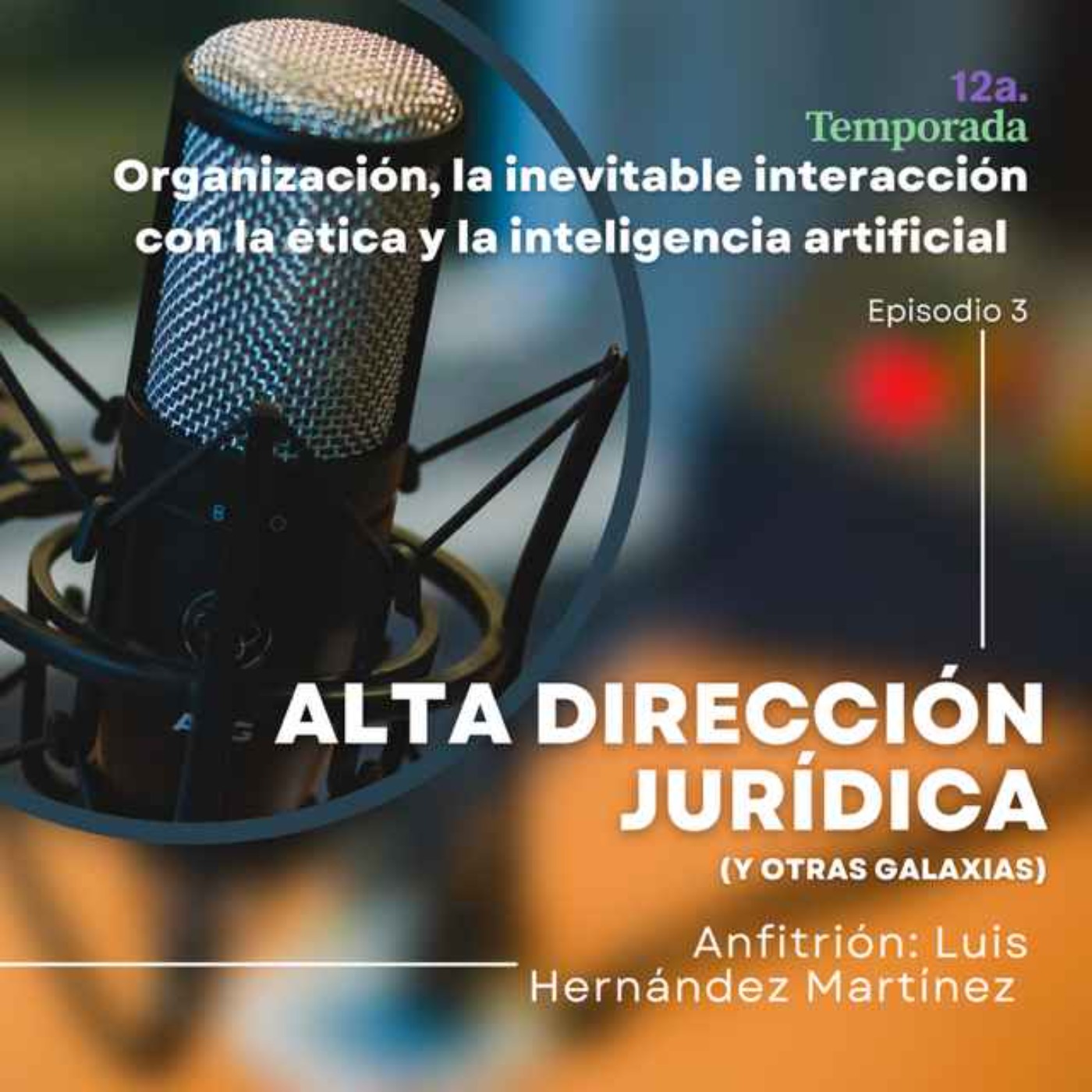 Organización, la inevitable interacción con la ética y la inteligencia artificial episode artwork
