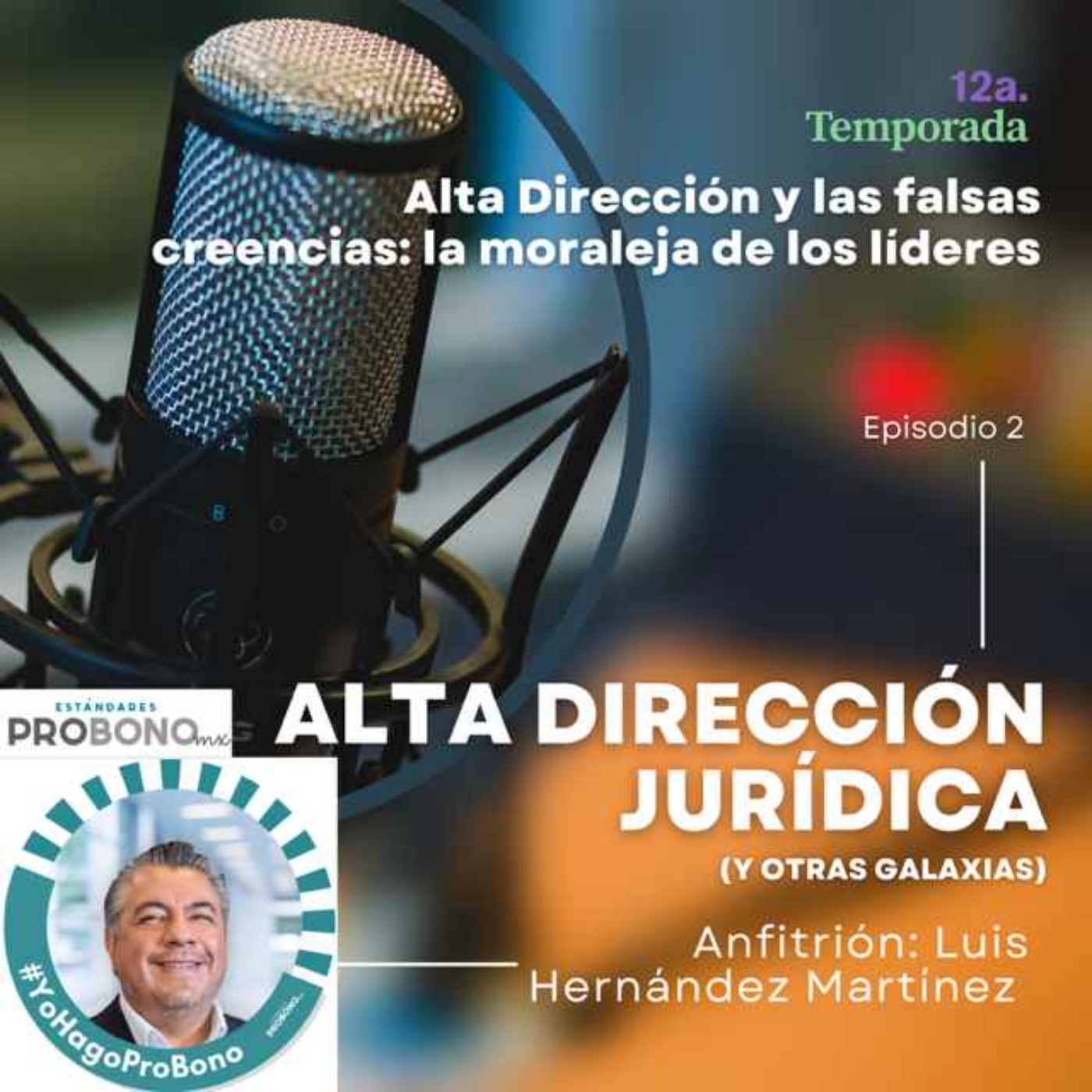 Alta dirección y las falsas creencias: la moraleja de los líderes episode artwork