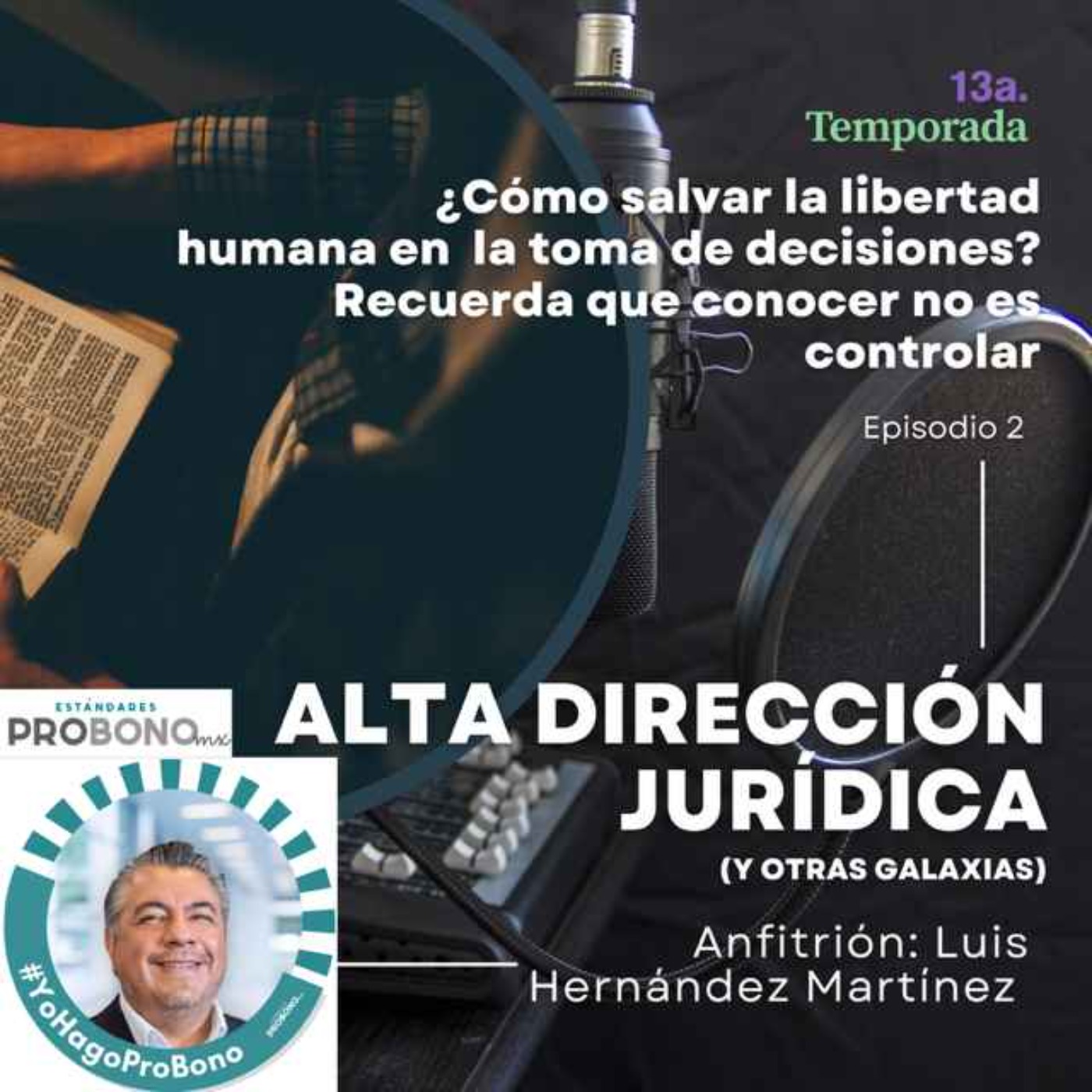 ¿Cómo salvar la libertad humana en la toma de decisiones? Recuerda que conocer no es causar episode artwork