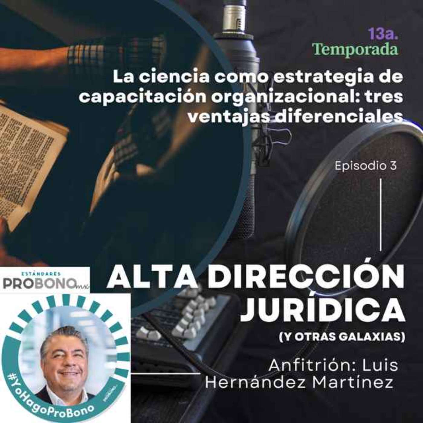 La ciencia como estrategia de capacitación organizacional: tres ventajas diferenciales episode artwork