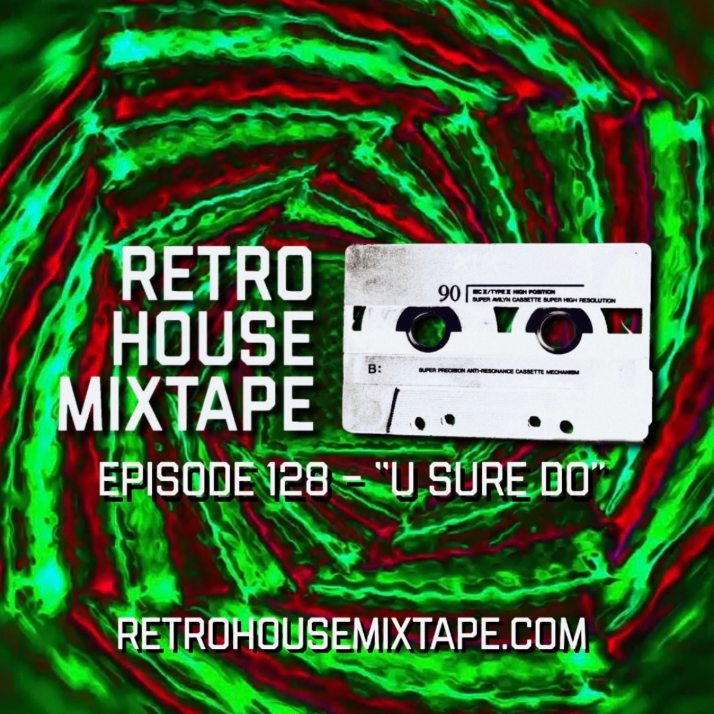 Episode 128 - U Sure Do episode artwork