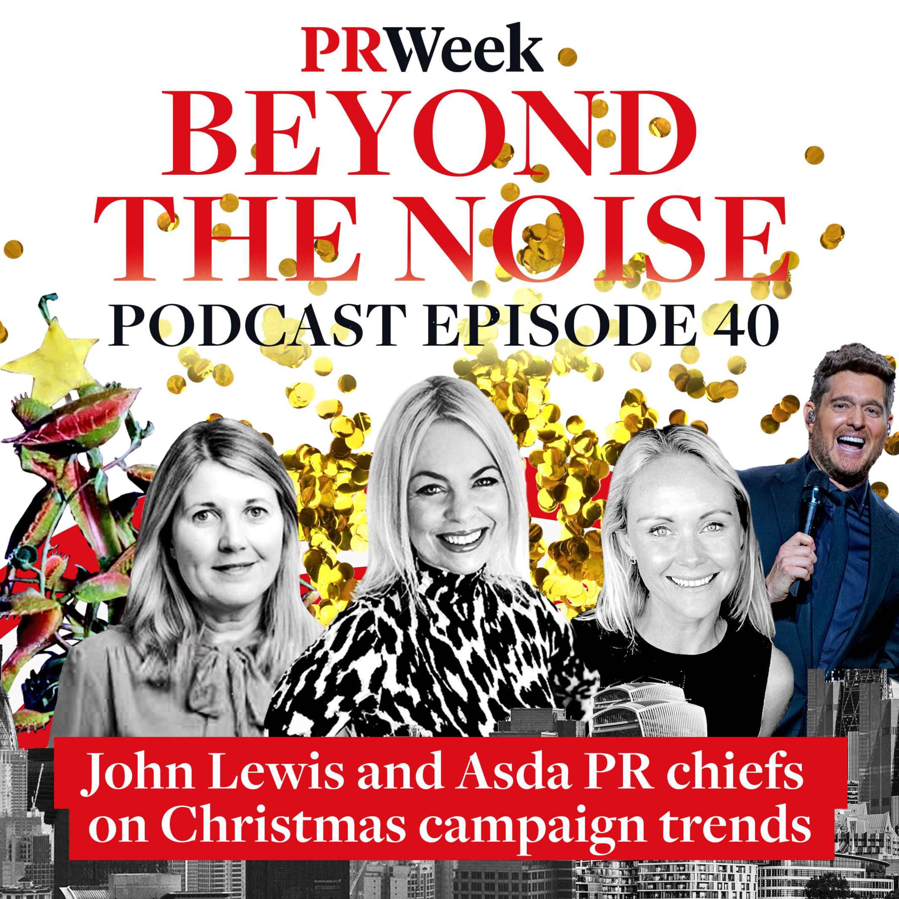Beyond the Noise - the PRWeek podcast